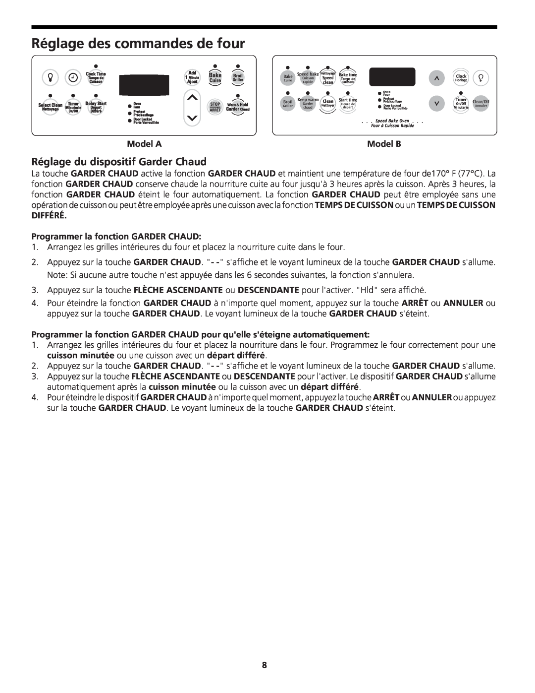 Frigidaire 318204142 (0802) manual Réglage du dispositif Garder Chaud, DIFFÉRÉ Programmer la fonction GARDER CHAUD, Model A 