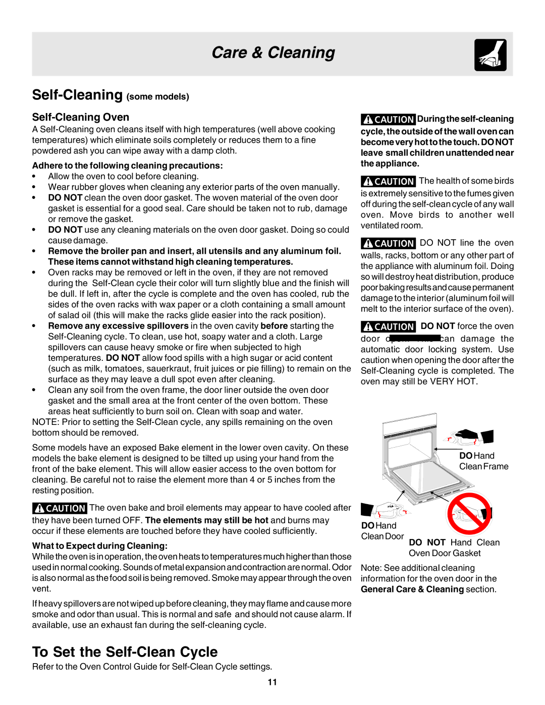 Frigidaire 318205103 Self-Cleaning some models, To Set the Self-Clean Cycle, Adhere to the following cleaning precautions 