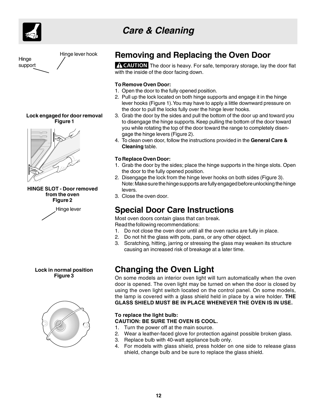 Frigidaire 318205103 manual Removing and Replacing the Oven Door, Special Door Care Instructions, Changing the Oven Light 