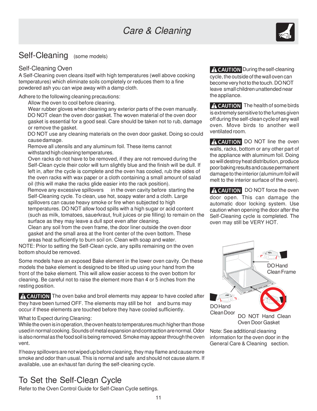 Frigidaire 318205116 Self-Cleaning some models, To Set the Self-Clean Cycle, Adhere to the following cleaning precautions 