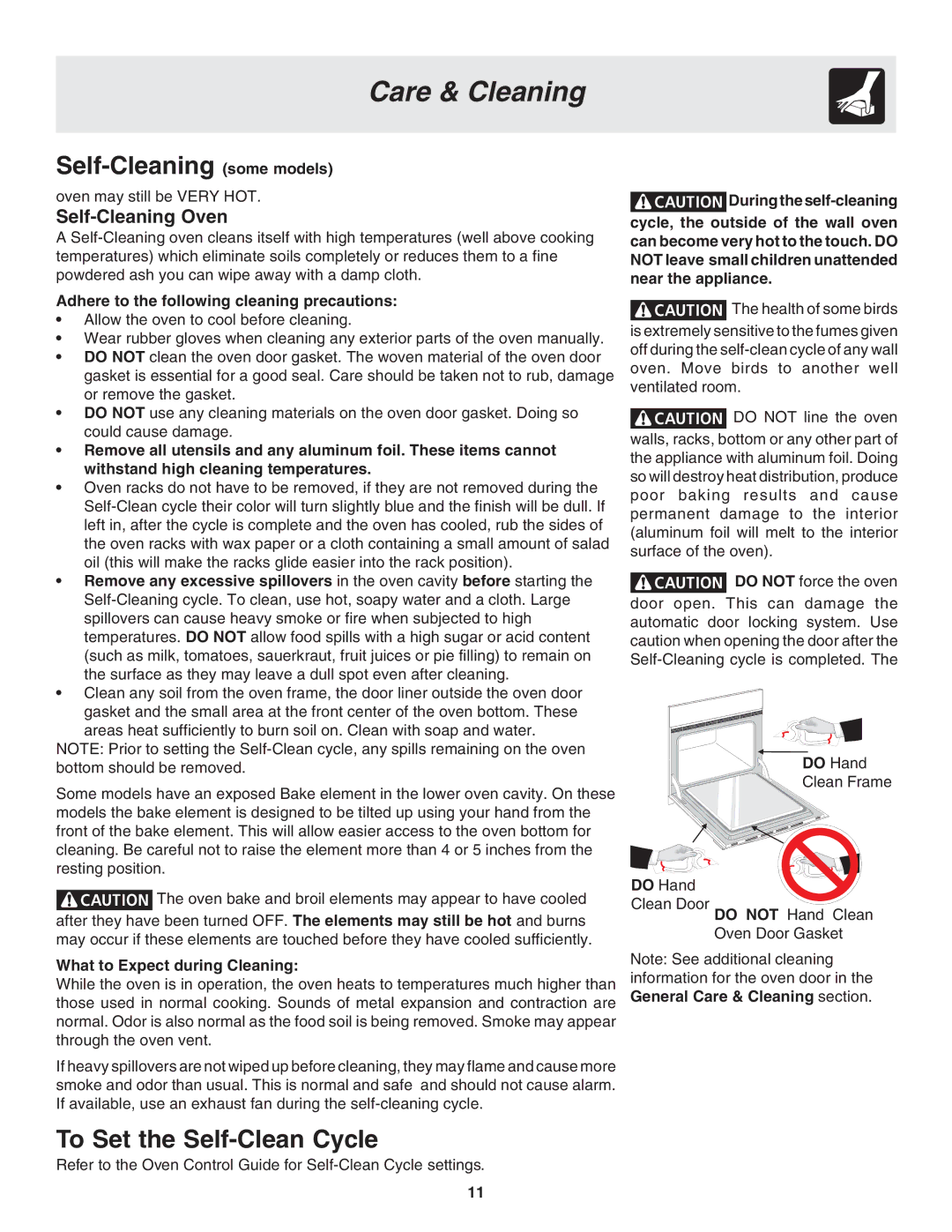 Frigidaire 318205119 Self-Cleaning some models, To Set the Self-Clean Cycle, Adhere to the following cleaning precautions 