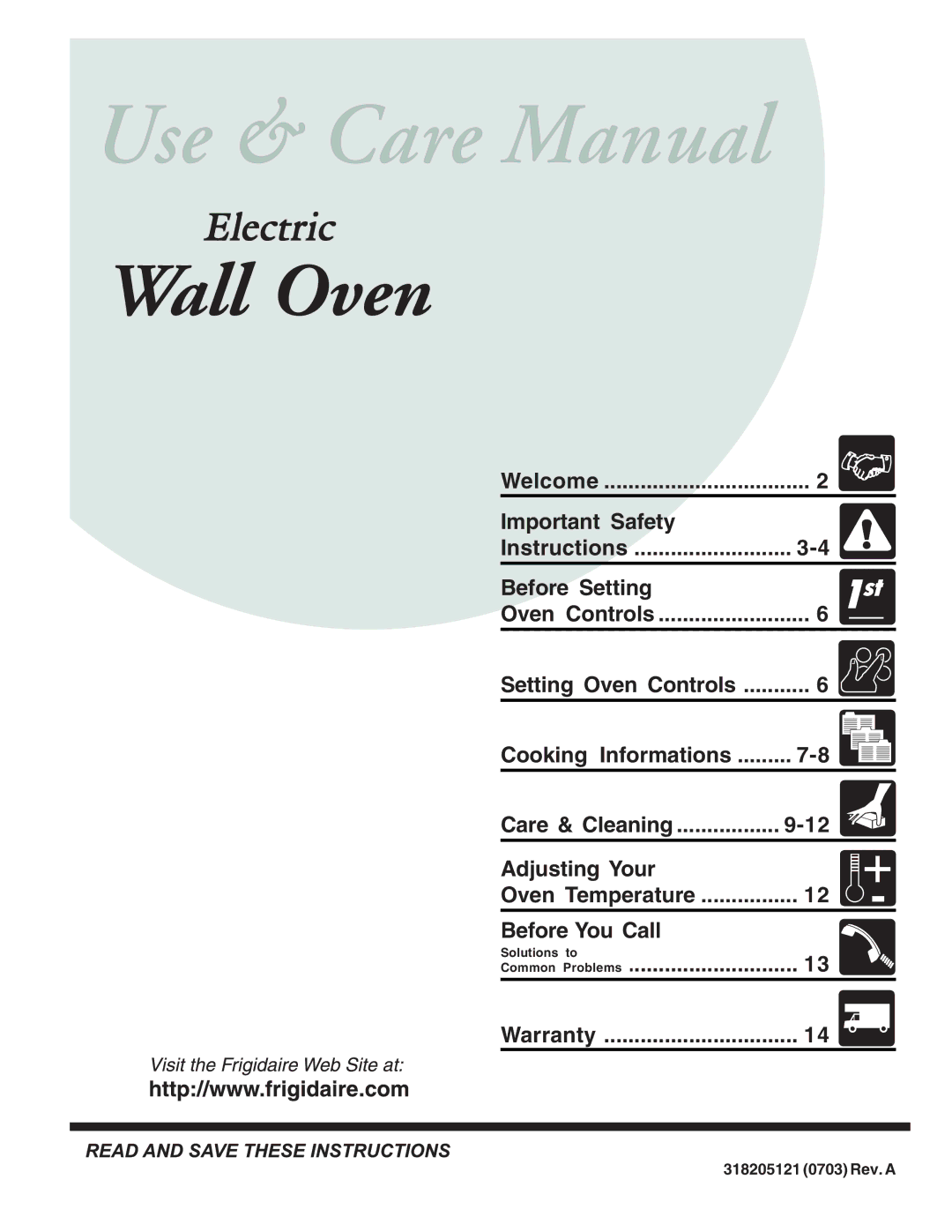 Frigidaire warranty Welcome, Oven Controls, 318205121 0703 Rev. a 