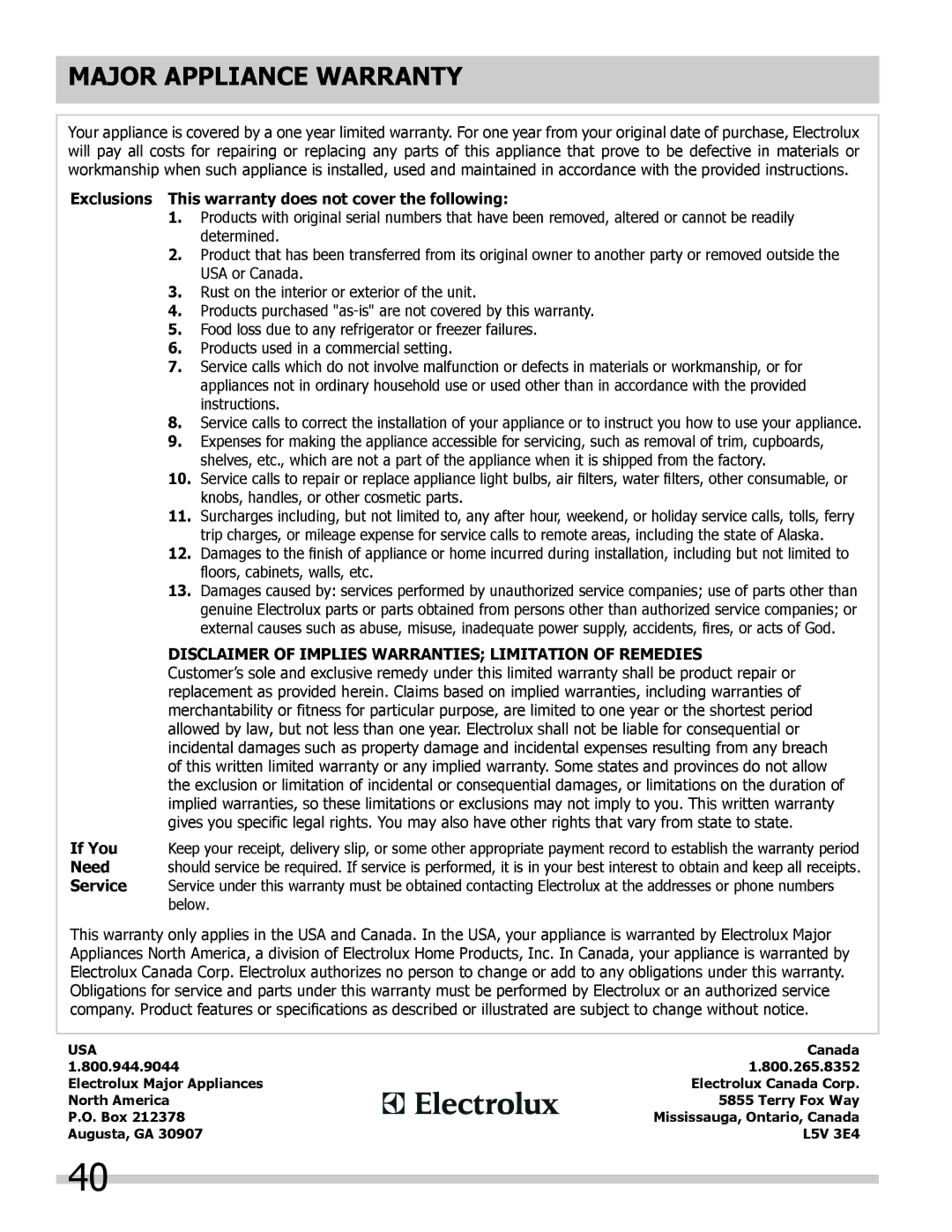 Frigidaire 318205204, L5V3E4 important safety instructions Exclusions This warranty does not cover the following 