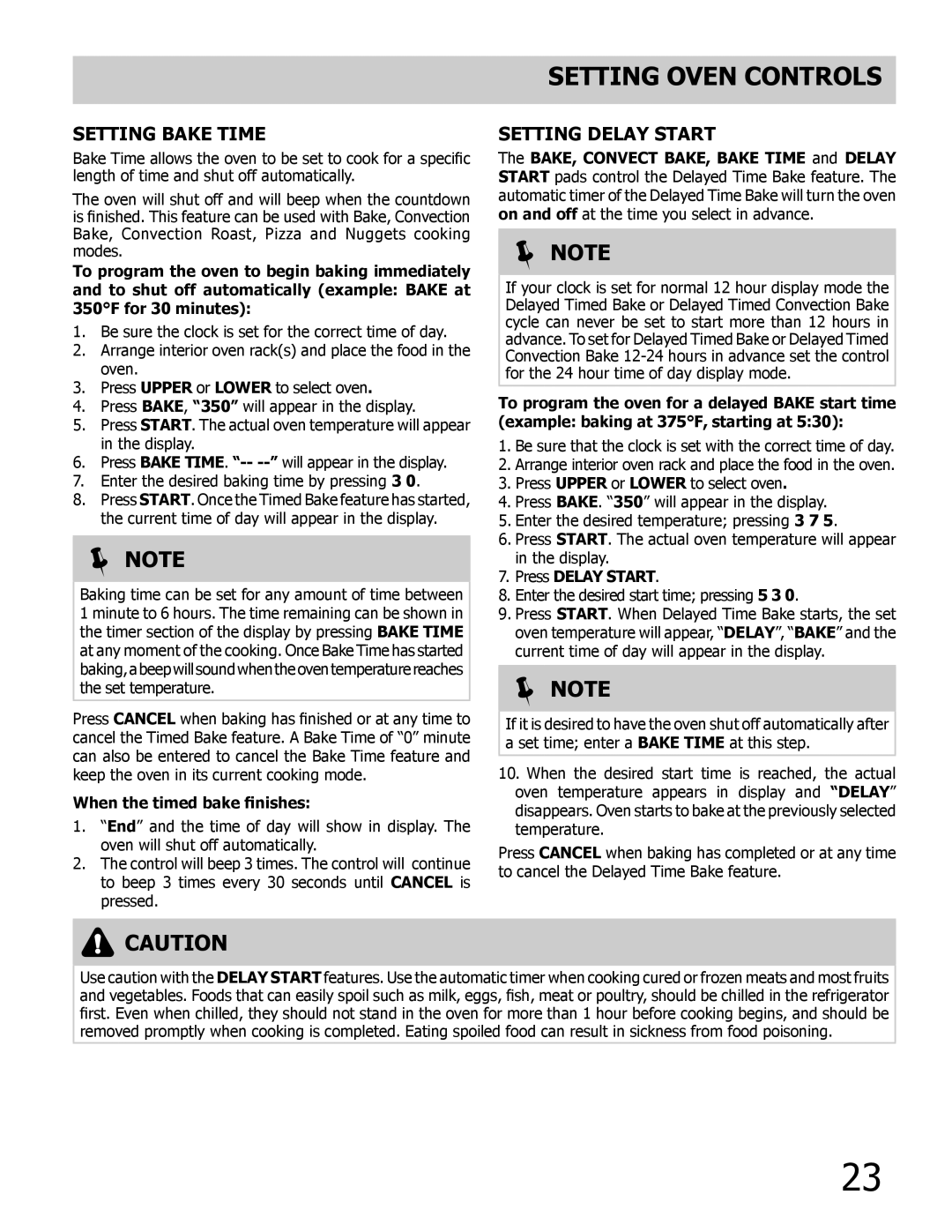 Frigidaire 318205205 manual Setting Bake Time, Setting Delay Start, When the timed bake finishes, Press Delay Start 