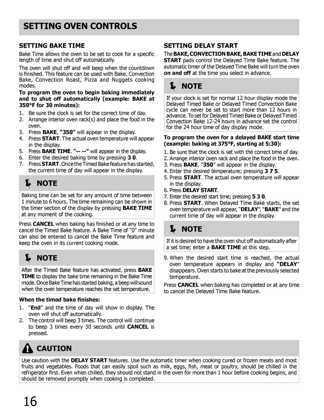 Frigidaire 318205302 manual Setting Bake Time, Setting Delay Start, When the timed bake finishes, Press Delay Start 