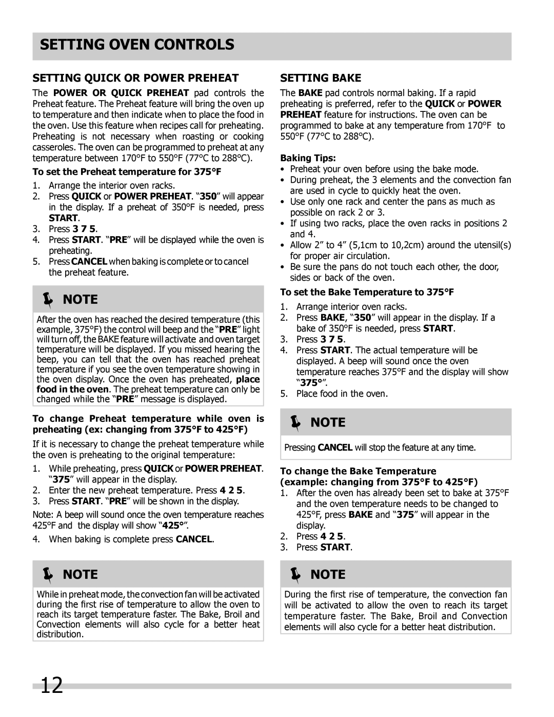 Frigidaire 318205302 manual Setting Quick or power Preheat, Setting Bake, Setting OVEN controls,  Note, Start, Baking Tips 