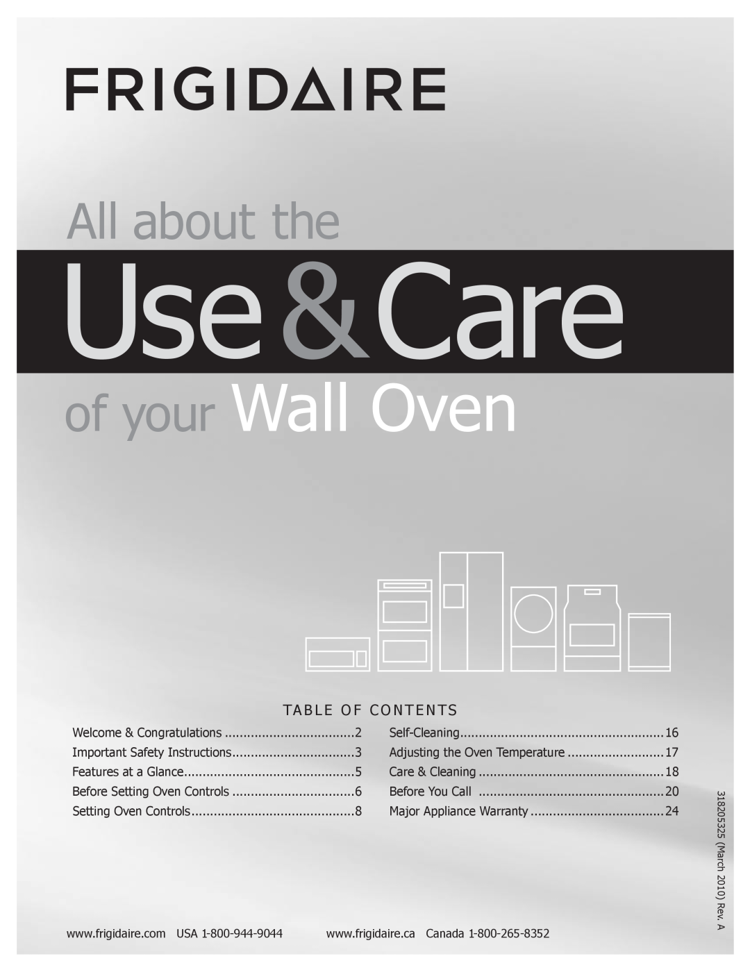 Frigidaire 318205325 important safety instructions Ta B L E O F C O N T E N T S, Use &Care, of your Wall Oven 