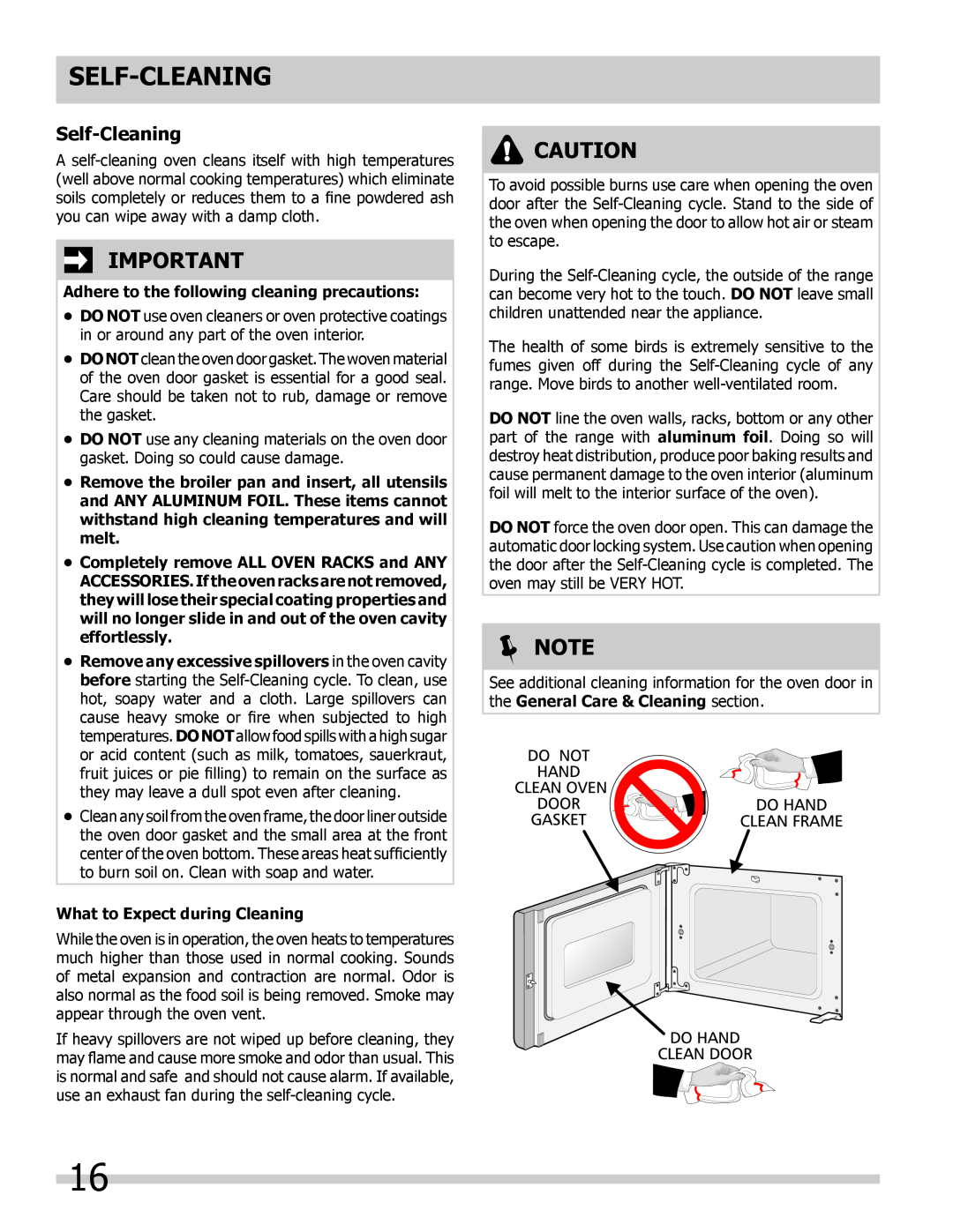 Frigidaire 318205325 Self-Cleaning, Adhere to the following cleaning precautions, What to Expect during Cleaning,  Note 