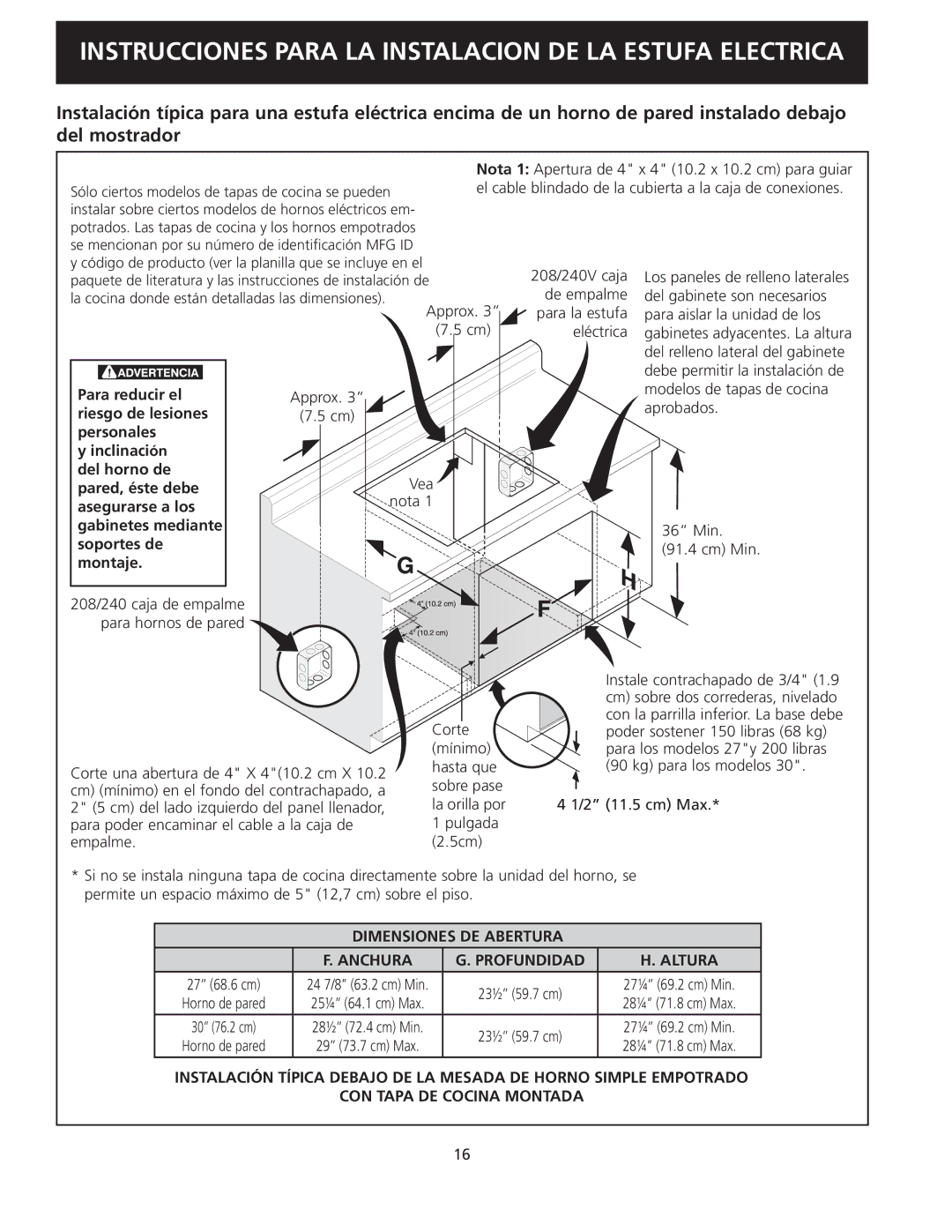 Frigidaire 318205403 Dimensiones DE Abertura Anchura Profundidad Altura, CON Tapa DE Cocina Montada 