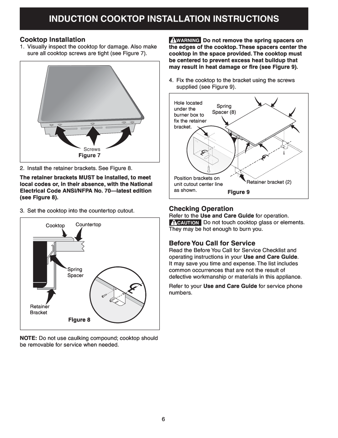Frigidaire 318205412 installation instructions Cooktop Installation, Checking Operation, Before You Call for Service 
