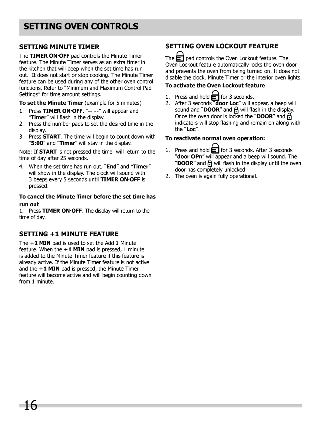 Frigidaire 318205852 manual Setting Minute Timer, Setting +1 Minute Feature, Setting Oven Lockout Feature 