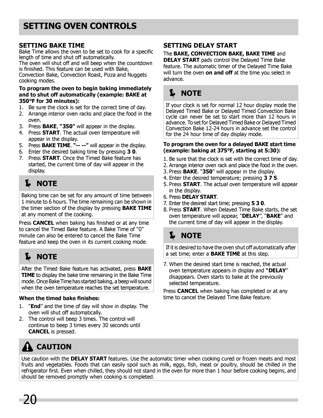 Frigidaire 318205852 manual Setting Bake Time, Setting Delay Start, When the timed bake finishes, Press Delay Start 