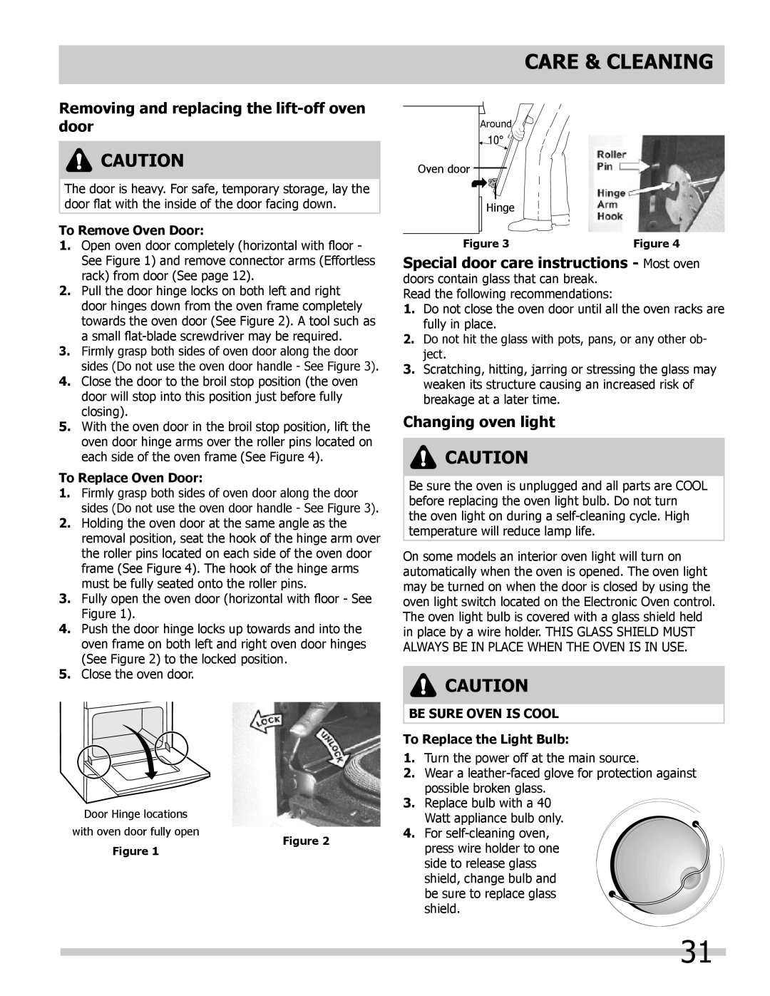 Frigidaire 318205852 manual Removing and replacing the lift-off oven door, Changing oven light, Be Sure Oven is Cool 