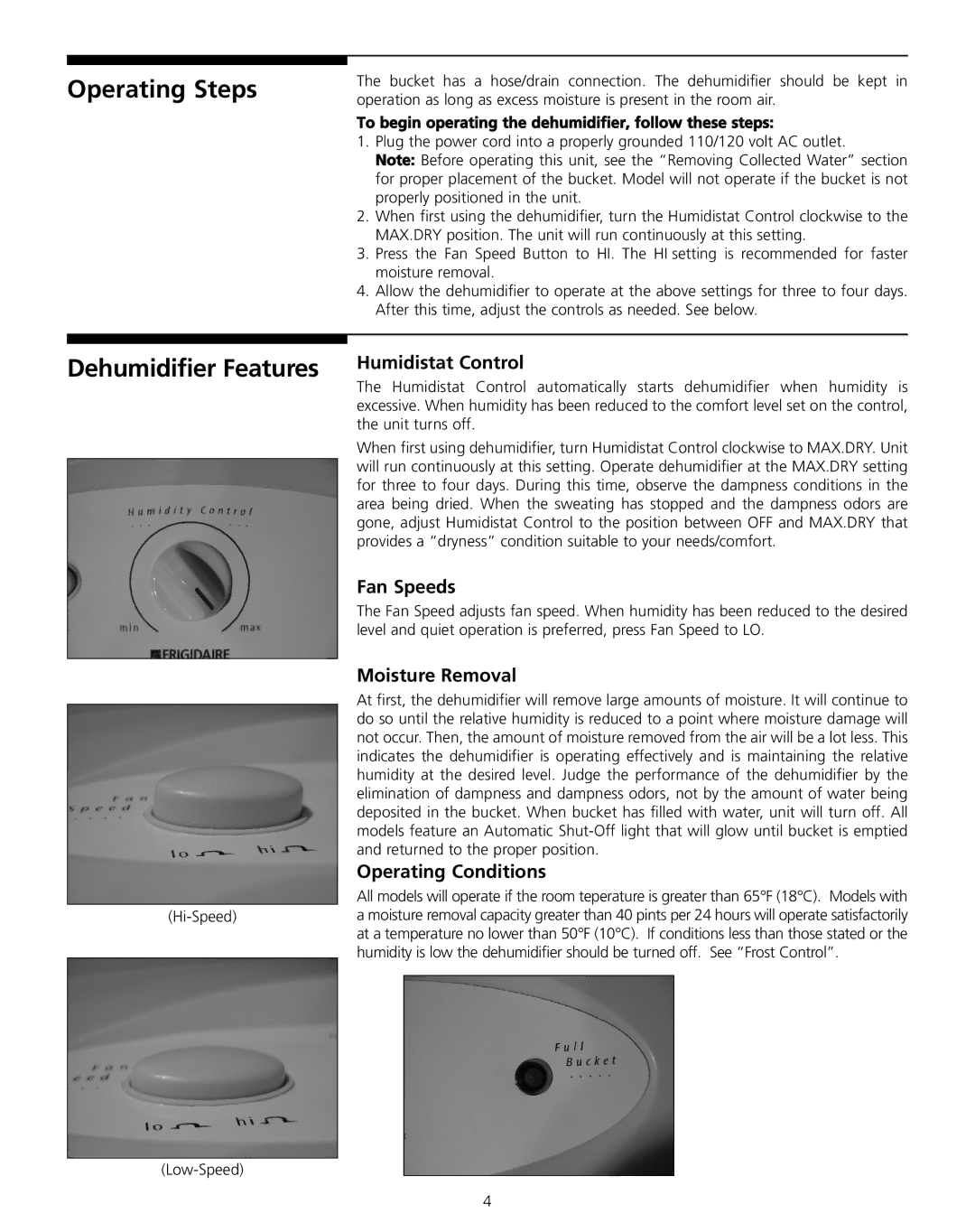 Frigidaire 327000009 warranty Operating Steps, Dehumidifier Features 