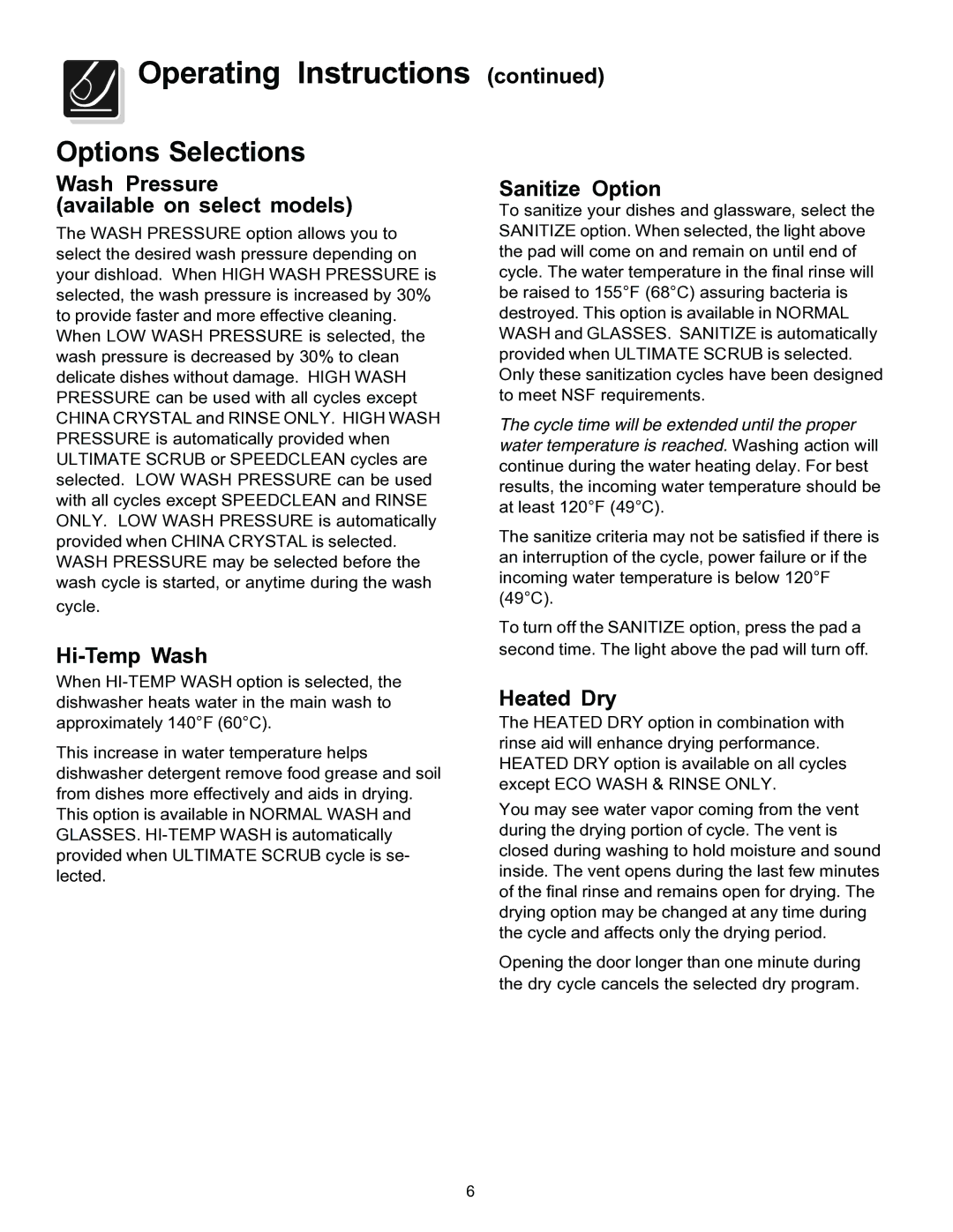 Frigidaire 4000 Options Selections, Wash Pressure Available on select models, Hi-Temp Wash, Sanitize Option, Heated Dry 