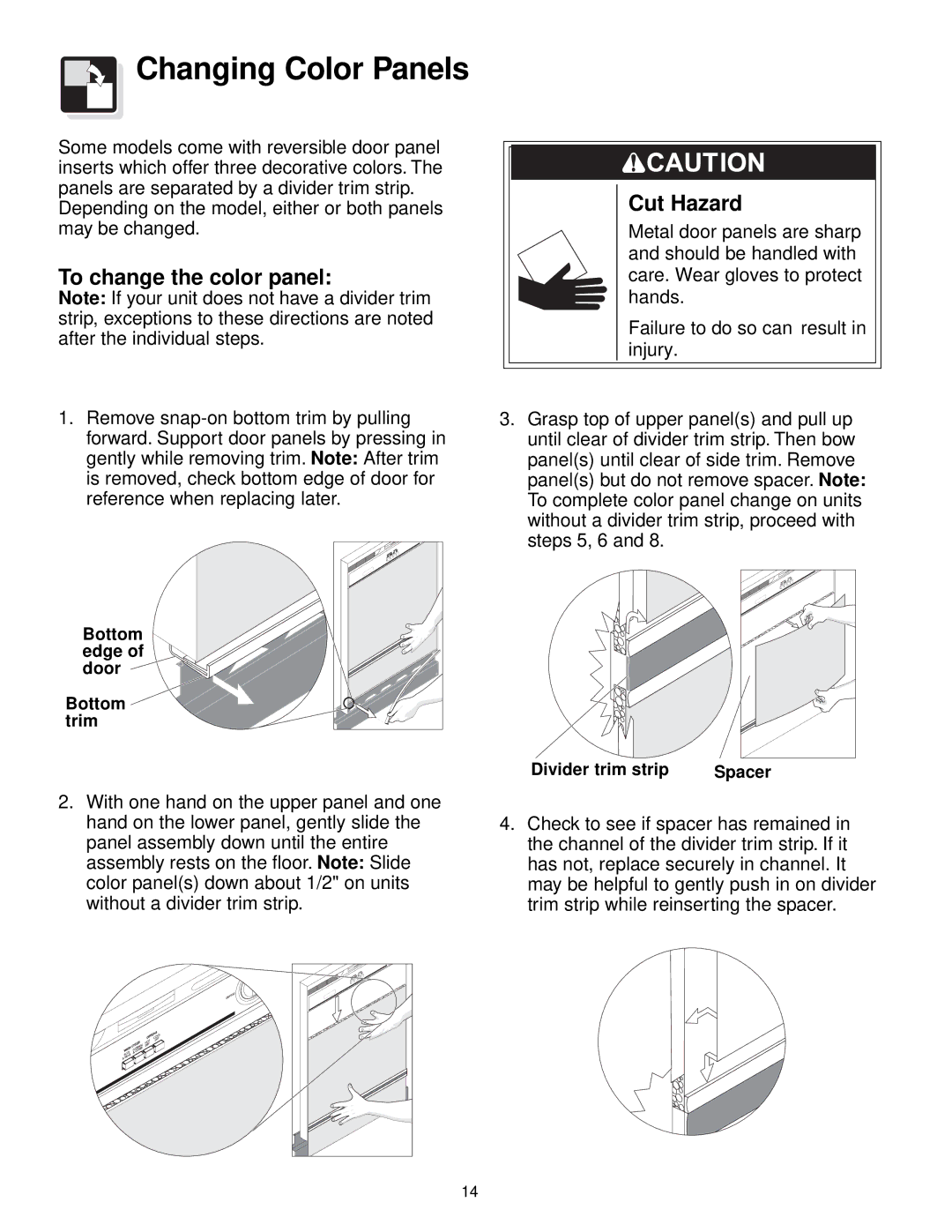 Frigidaire 500 Series warranty Changing Color Panels, To change the color panel, Cut Hazard 