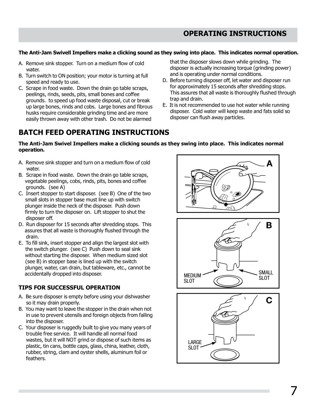 Frigidaire 560C525P02 manual Batch Feed Operating Instructions, Tips For Successful Operation, Medium, Large Slot 