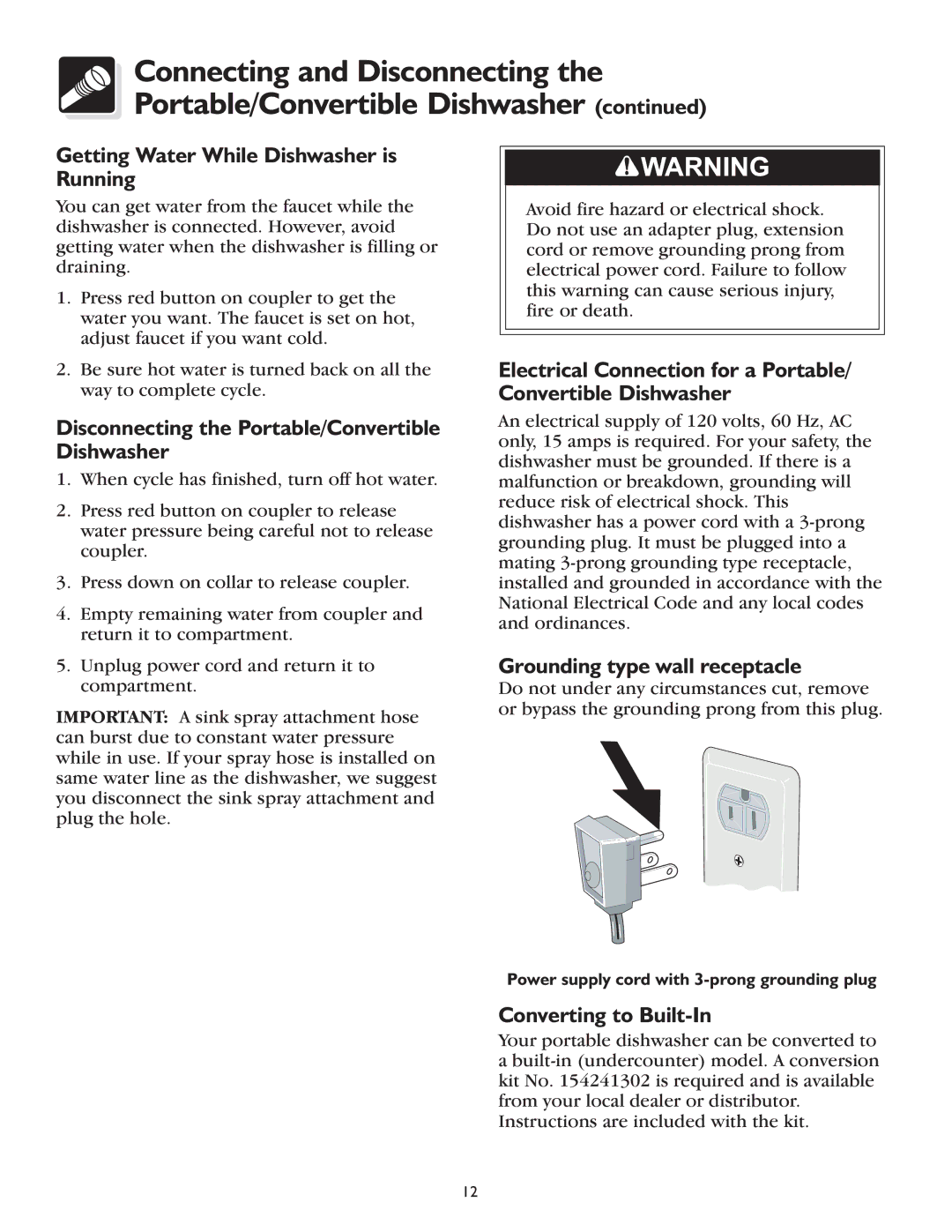 Frigidaire 600 Series warranty Getting Water While Dishwasher is Running, Disconnecting the Portable/Convertible Dishwasher 