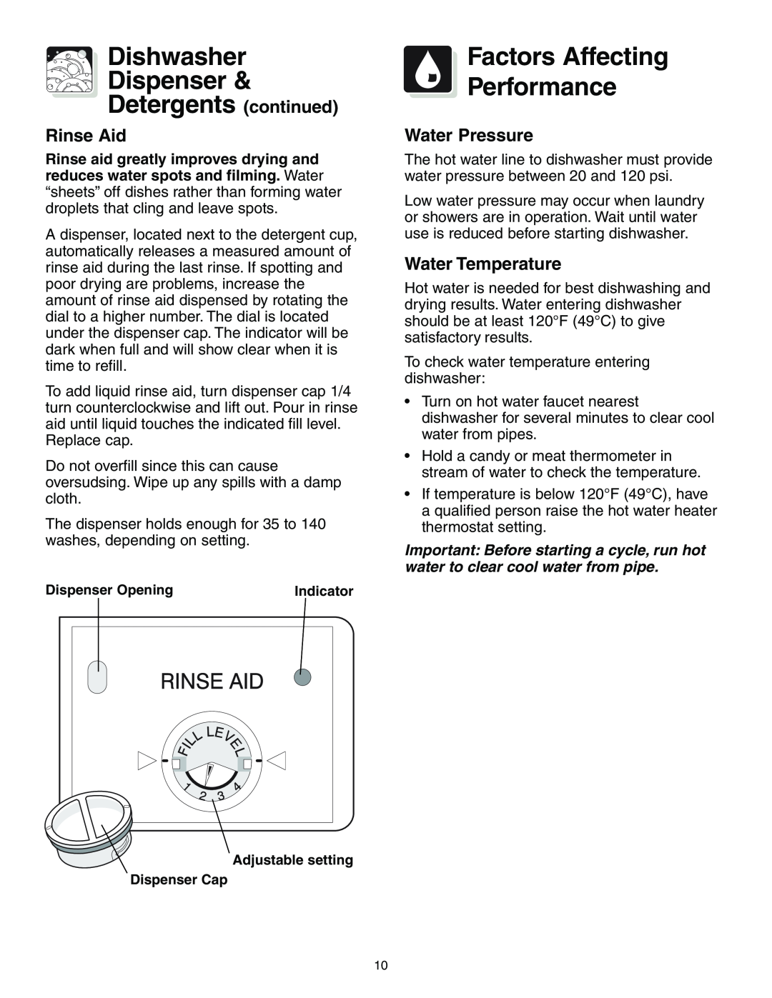 Frigidaire 650 Series Dishwasher Dispenser Detergents continued, Factors Affecting Performance, Rinse Aid, Water Pressure 