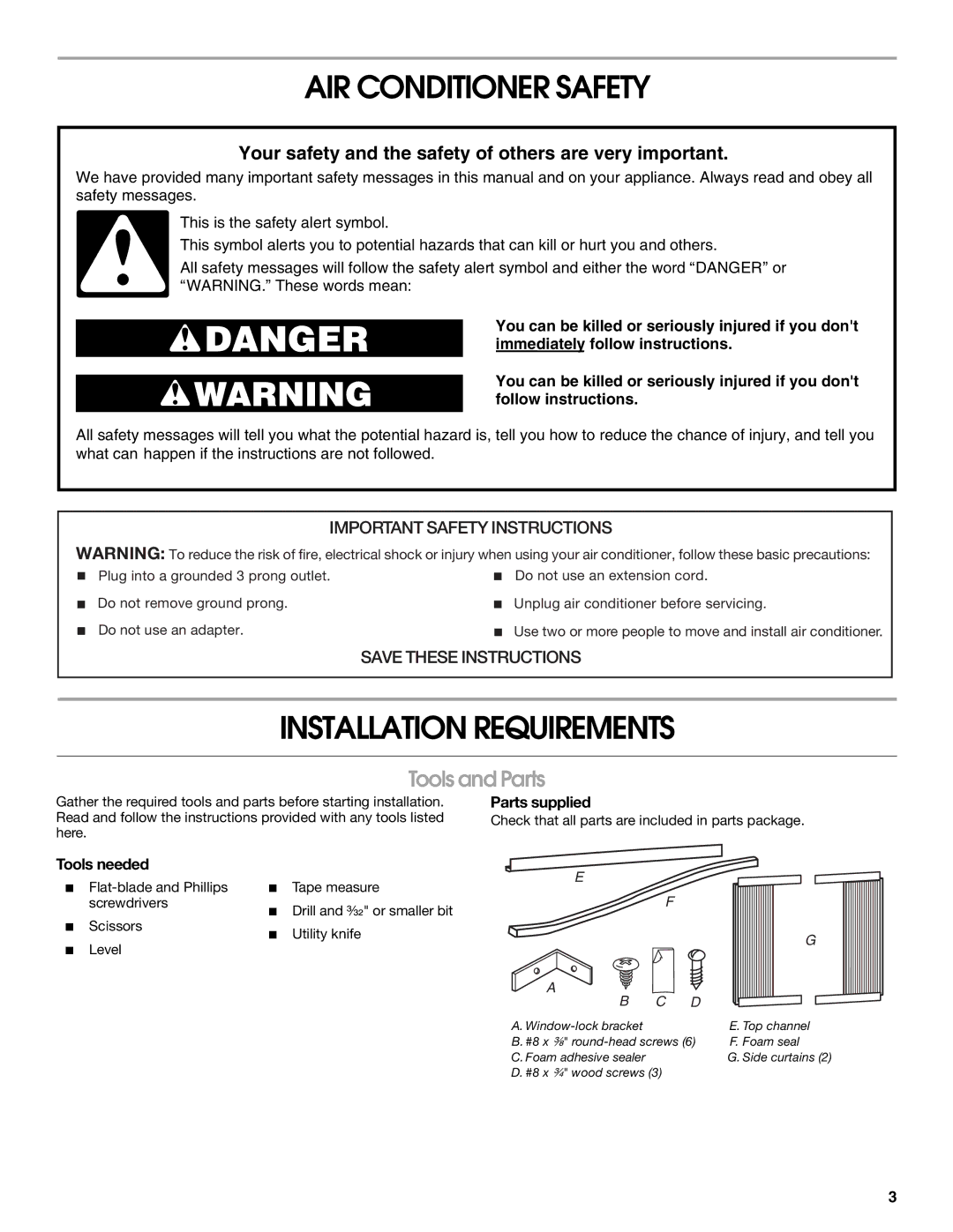 Frigidaire 66121330 manual AIR Conditioner Safety, Installation Requirements, Tools and Parts, Parts supplied, Tools needed 