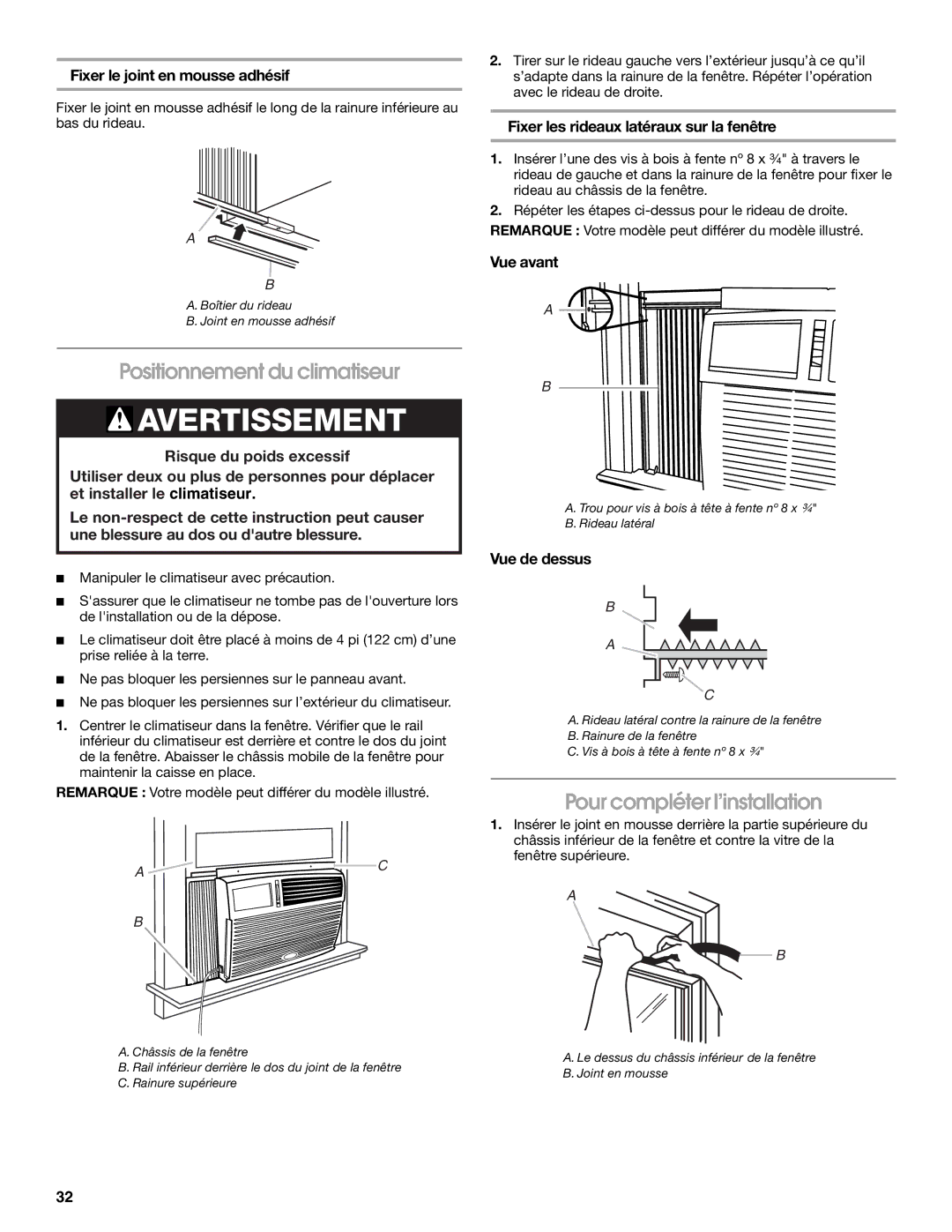 Frigidaire 66121330 manual Positionnement du climatiseur, Pour compléter l’installation, Fixer le joint en mousse adhésif 