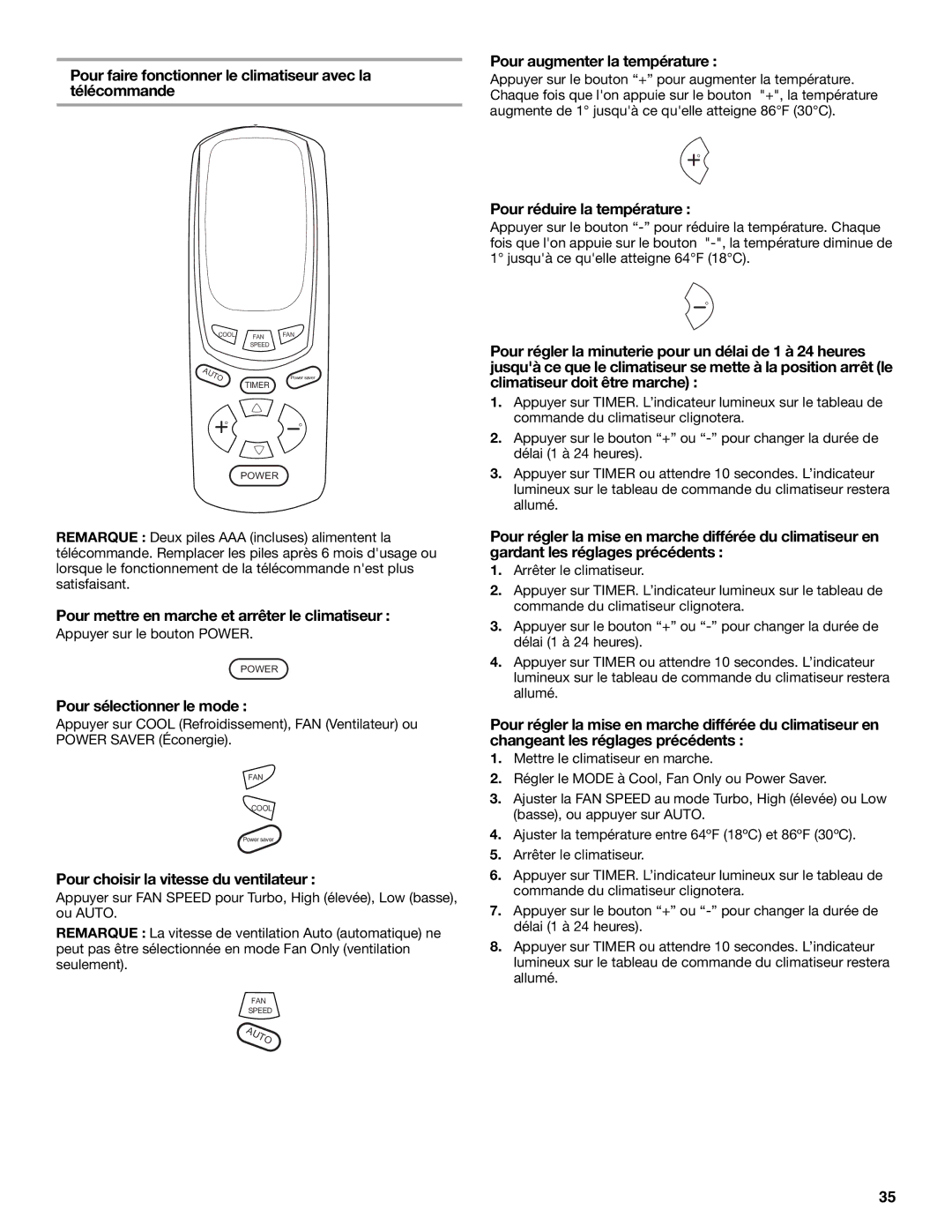 Frigidaire 66121330 manual Pour faire fonctionner le climatiseur avec la télécommande, Pour sélectionner le mode 