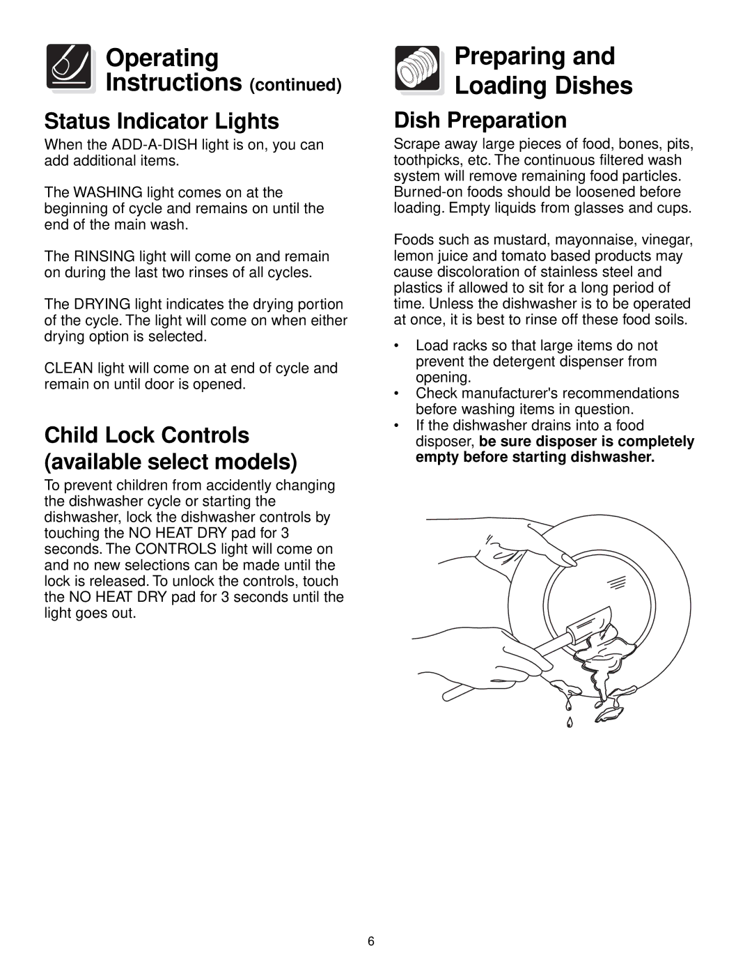 Frigidaire 700 Series warranty Preparing Loading Dishes, Status Indicator Lights, Dish Preparation 