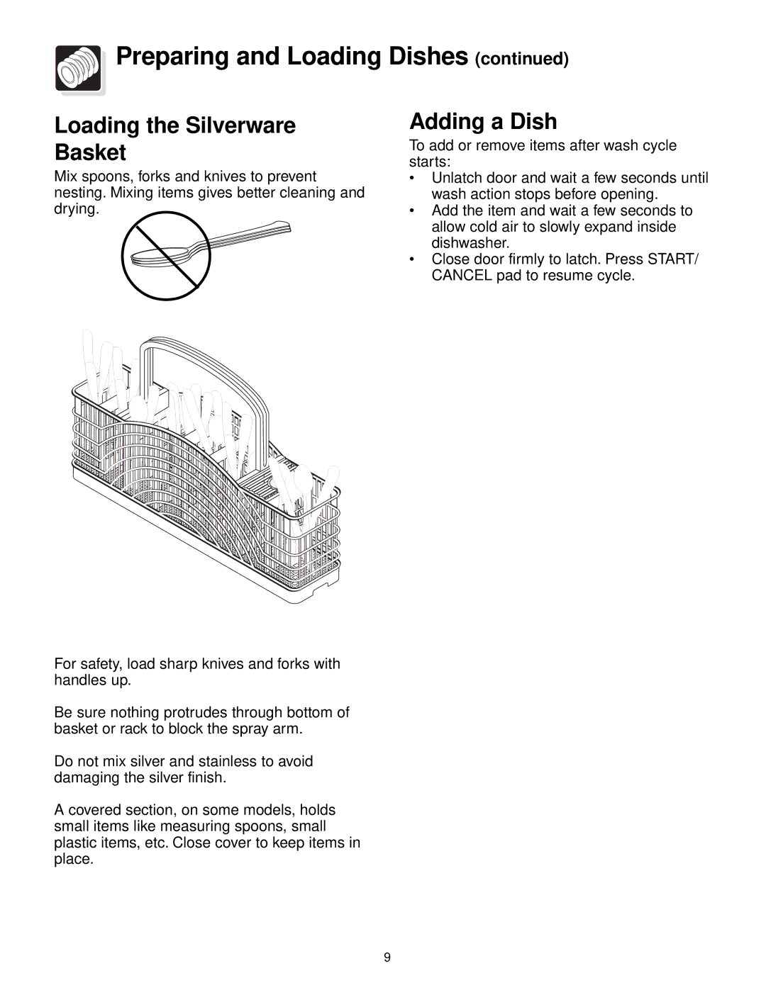 Frigidaire 700 Series warranty Loading the Silverware Basket, Adding a Dish 