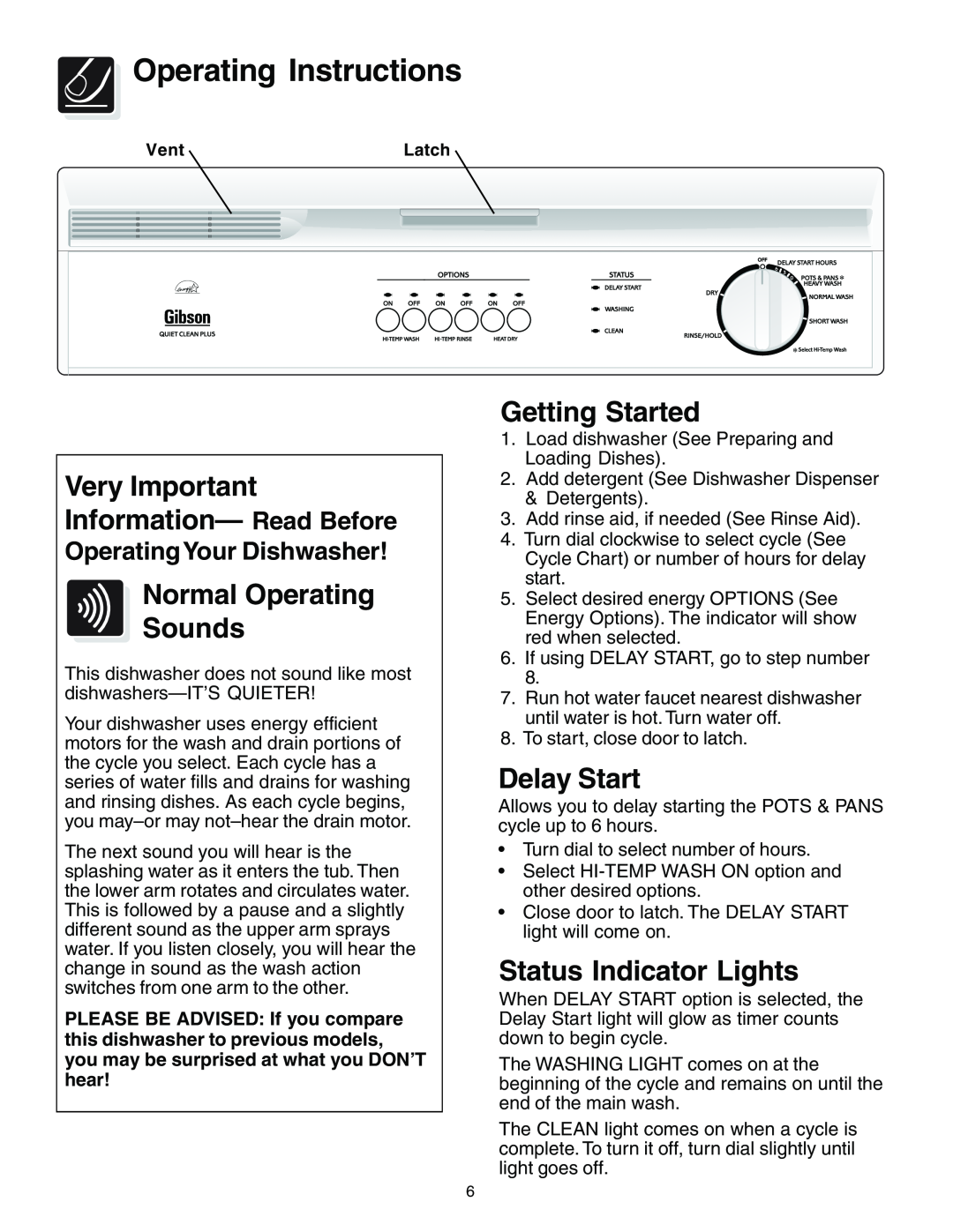 Frigidaire 740 Operating Instructions, Delay Start, Status Indicator Lights, OperatingYour Dishwasher, Getting Started 