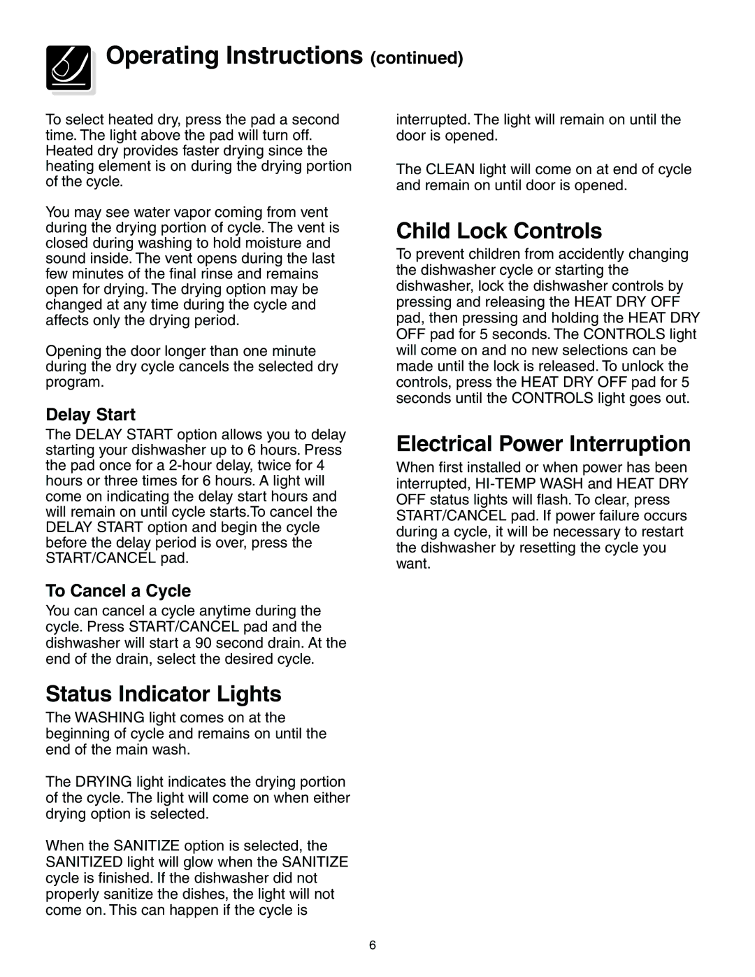 Frigidaire 950 Series warranty Status Indicator Lights, Child Lock Controls, Electrical Power Interruption, Delay Start 