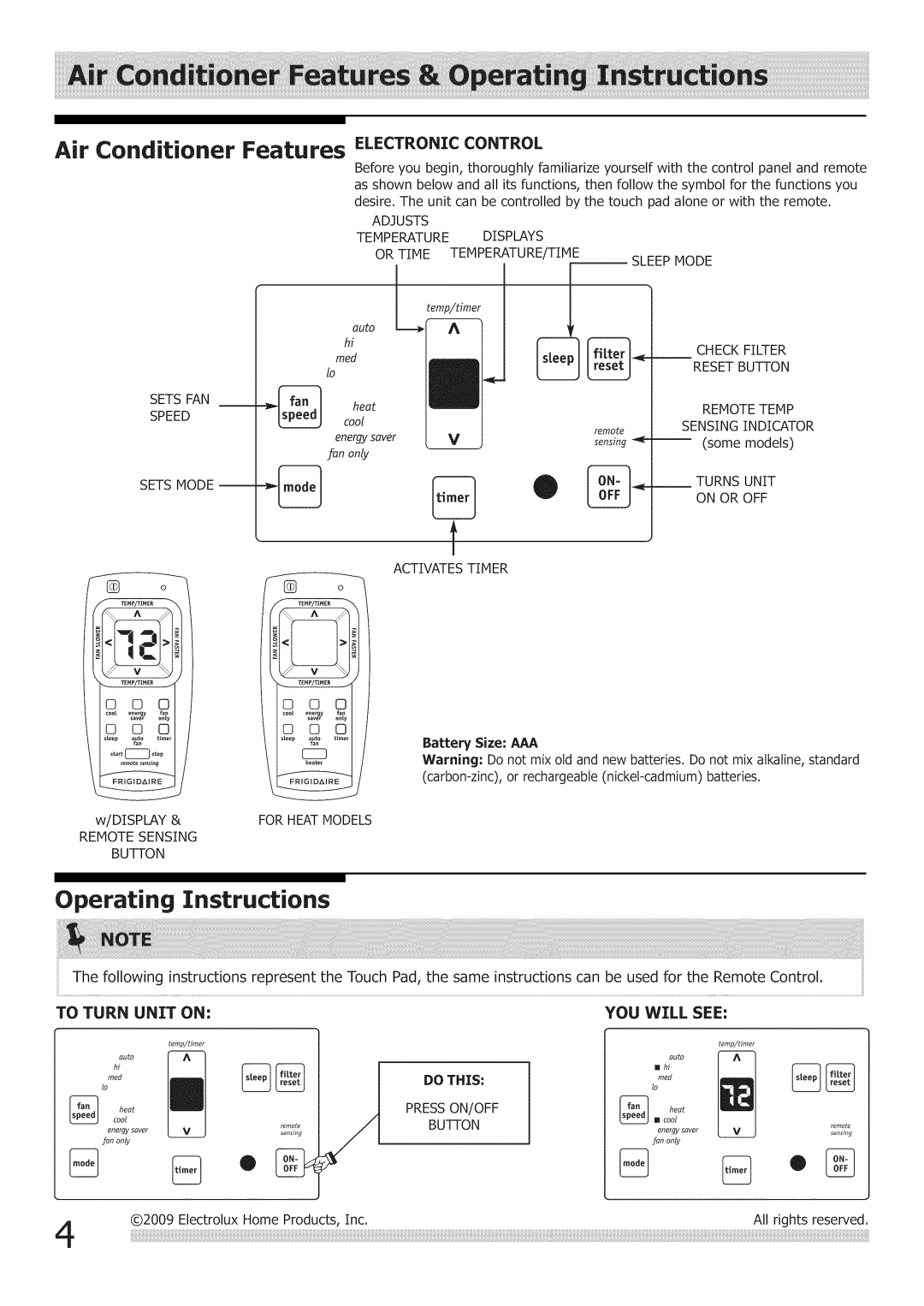 Frigidaire Air Conditioner manual Operating Instructions, To Turn Unit on YOU will see, Do this 