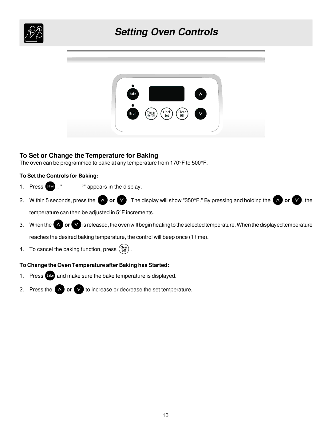 Frigidaire BS100 manual To Set or Change the Temperature for Baking, To Set the Controls for Baking 