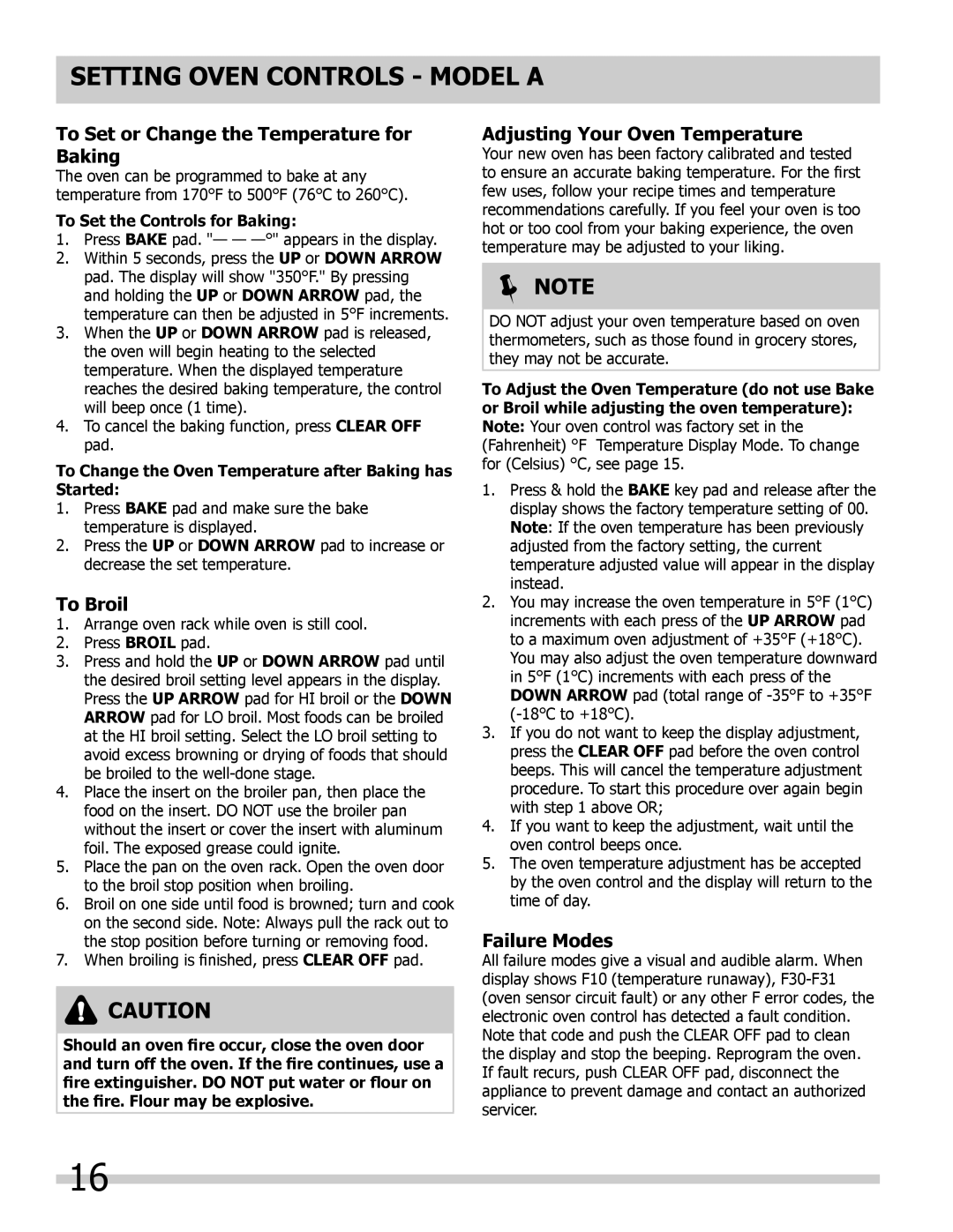 Frigidaire manual To Set or Change the Temperature for Baking, To Broil, Adjusting Your Oven Temperature, Failure Modes 