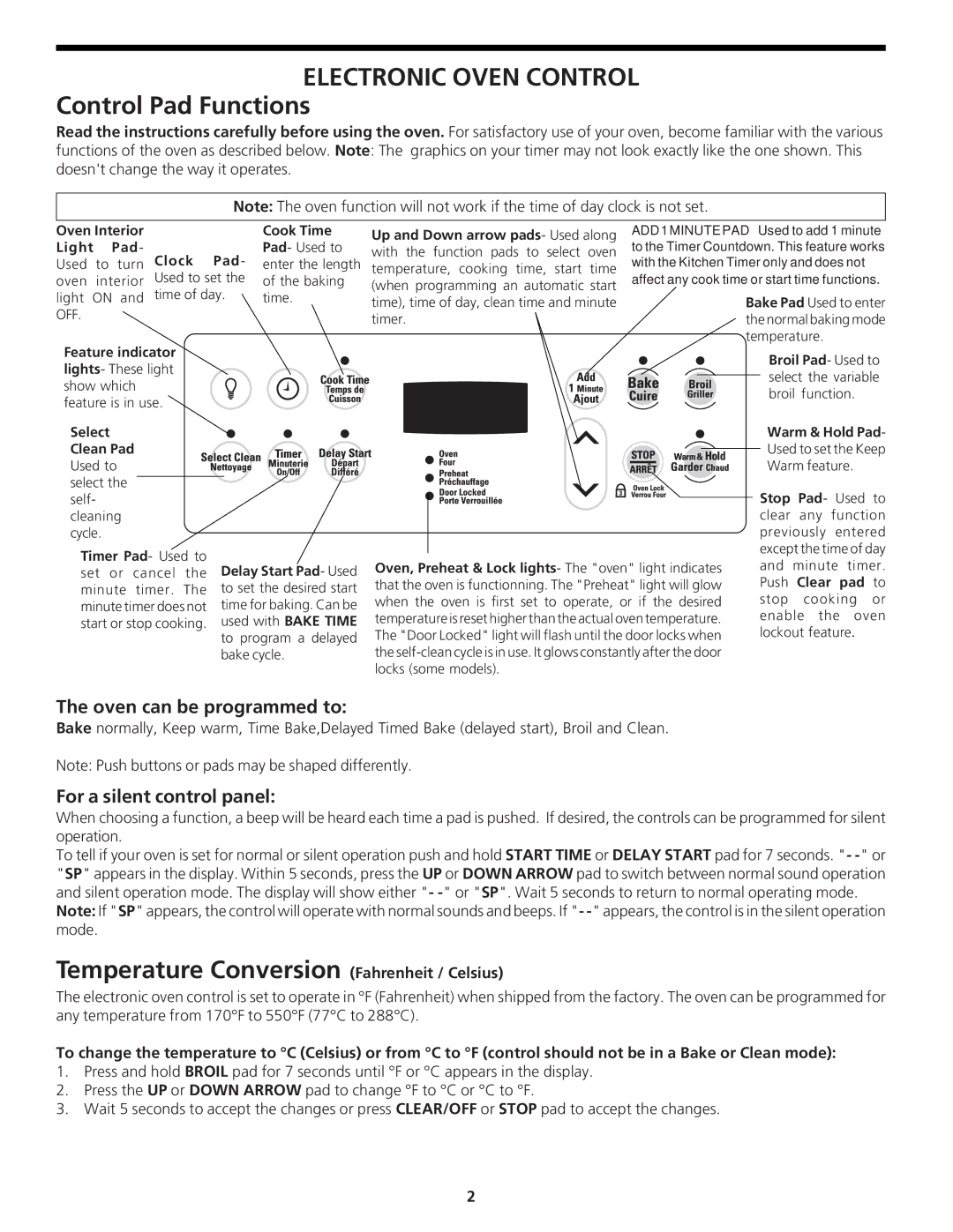 Frigidaire CFEB30S5GC Temperature Conversion Fahrenheit / Celsius, Oven can be programmed to, For a silent control panel 