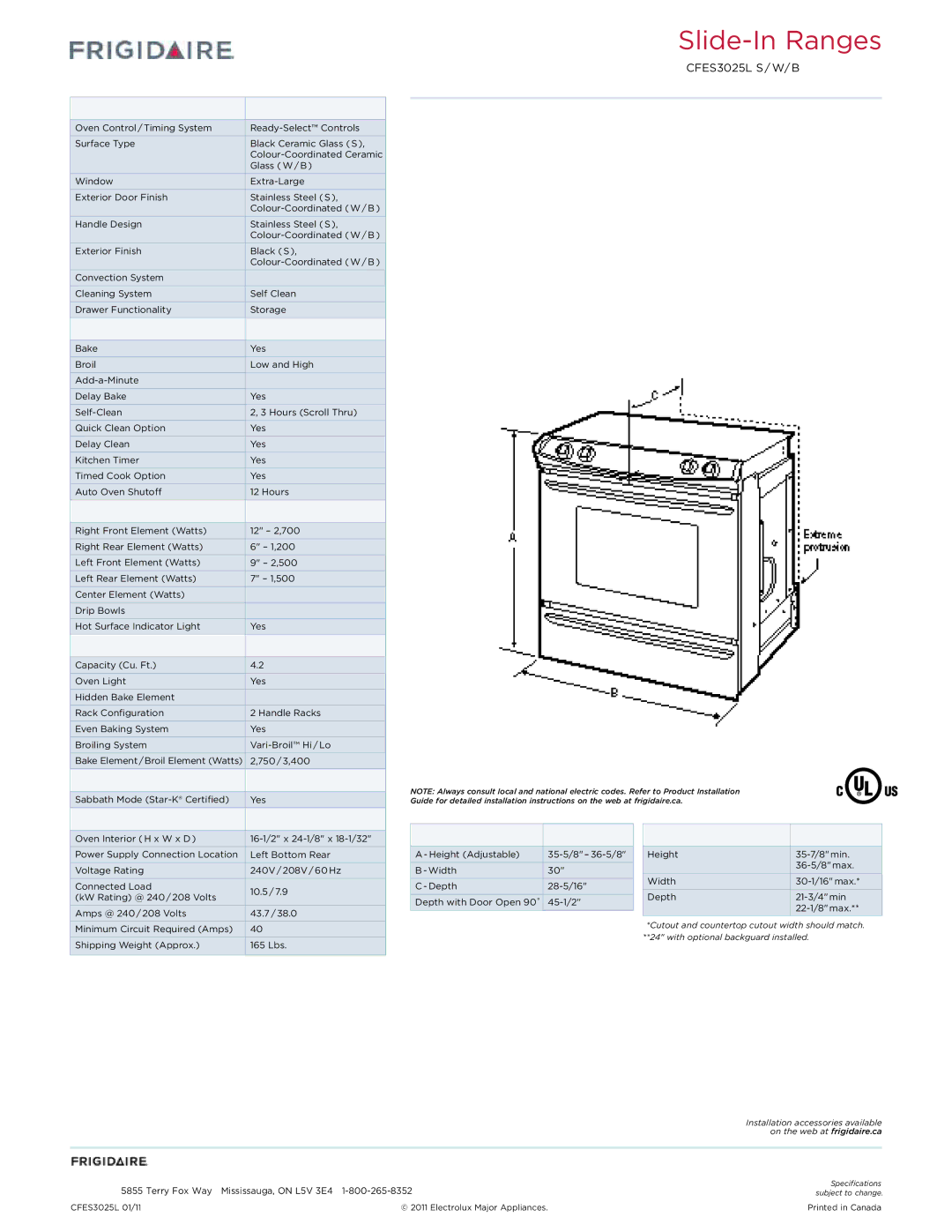 Frigidaire CFES3025L S/W/B dimensions Oven Controls, Cooktop Features, Oven Features, Certifications, Specifications 