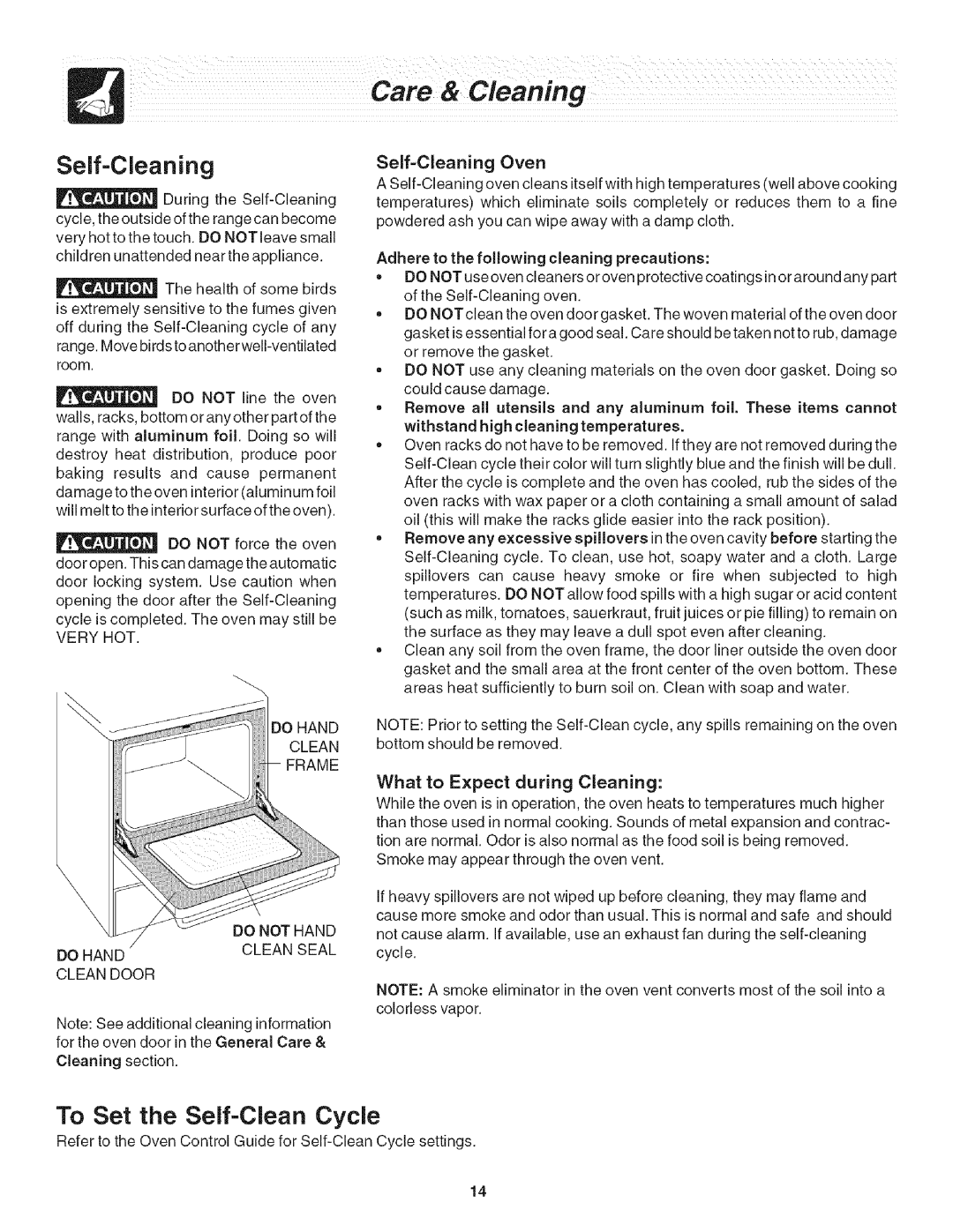 Frigidaire CFGS365ES5, CFGS365EB5, CFGS365FC3 important safety instructions Self=Cleaning, What to Expect during Cleaning 