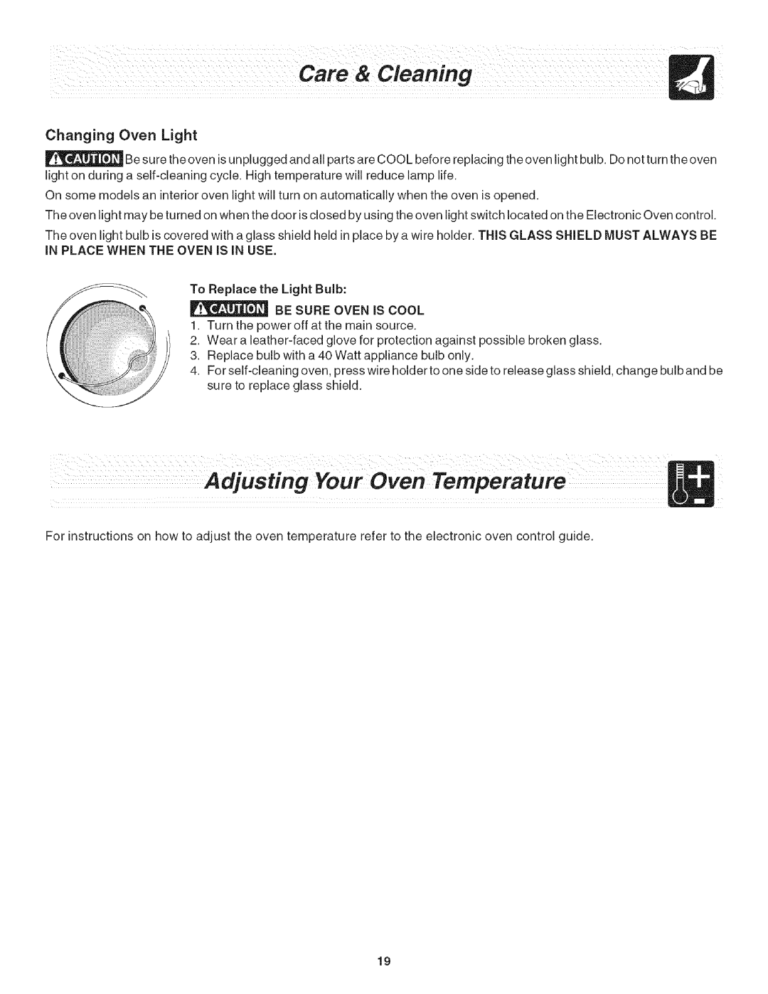 Frigidaire CFGS365FC3, CFGS365EB5, CFGS365ES5 important safety instructions Changing Oven Light, Be Sure Oven is Cool 