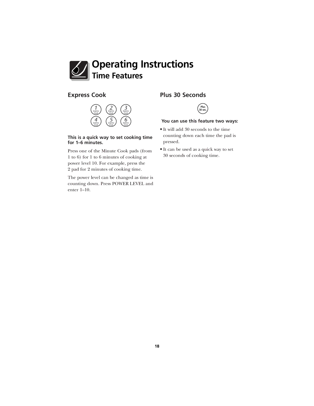 Frigidaire CFMV145 warranty Express Cook, This is a quick way to set cooking time for 1-6 minutes 