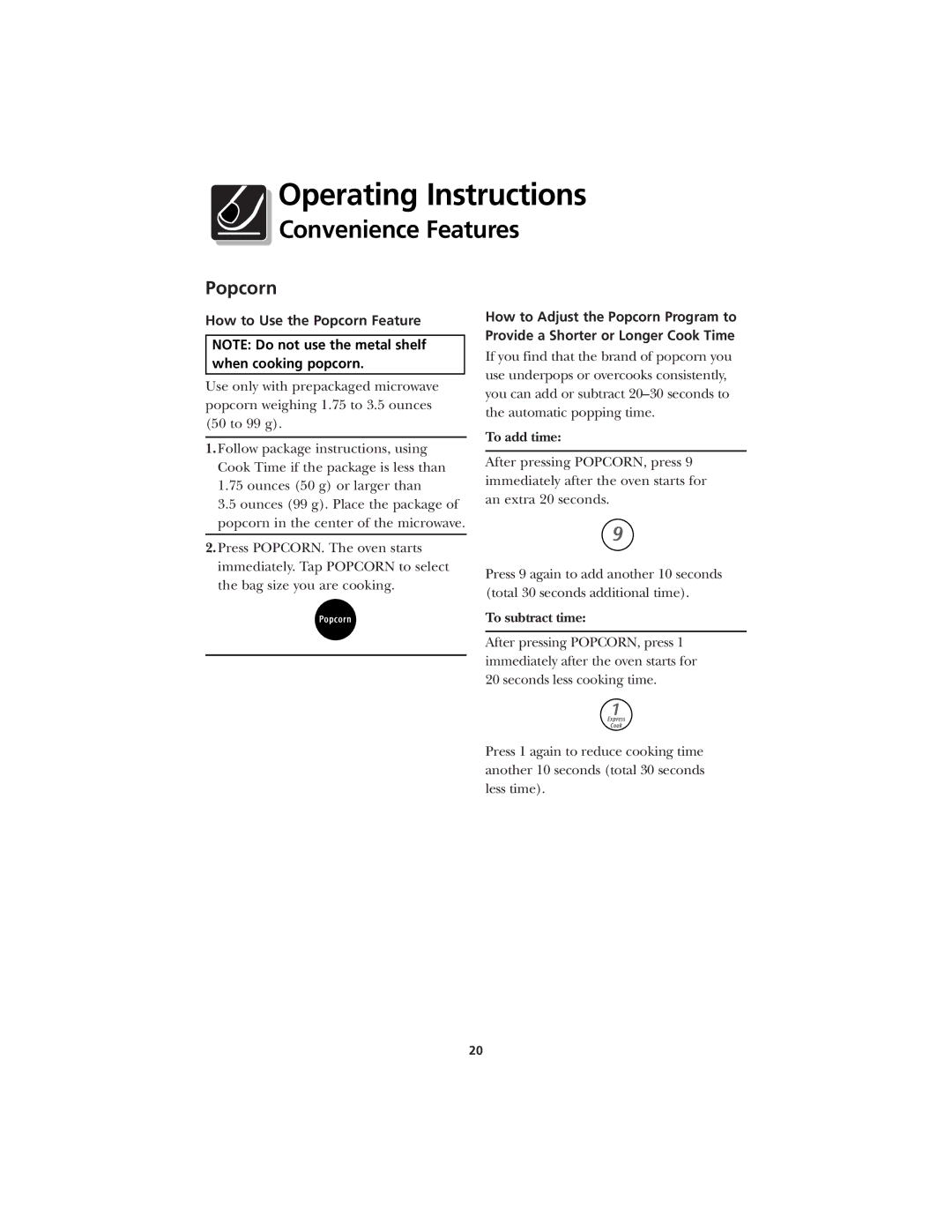 Frigidaire CFMV145 warranty How to Use the Popcorn Feature 