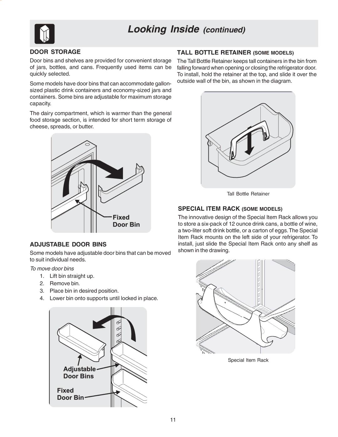 Frigidaire Compact Refrigerator manual Door Storage Tall Bottle Retainer Some Models, Adjustable Door Bins 