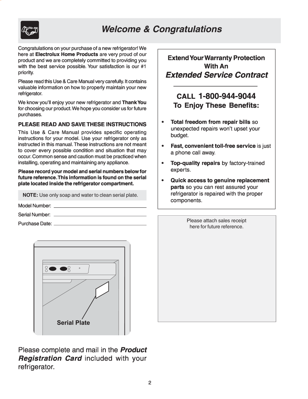 Frigidaire Compact Refrigerator manual Welcome & Congratulations, Extended Service Contract, Call, To Enjoy These Benefits 