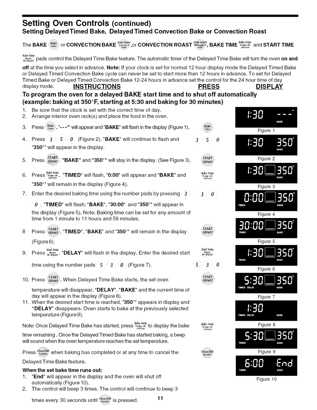 Frigidaire CPEB27S9FC5, CPEB27S9FC4, 318200198 manual Instructions Press Display, When the set bake time runs out 