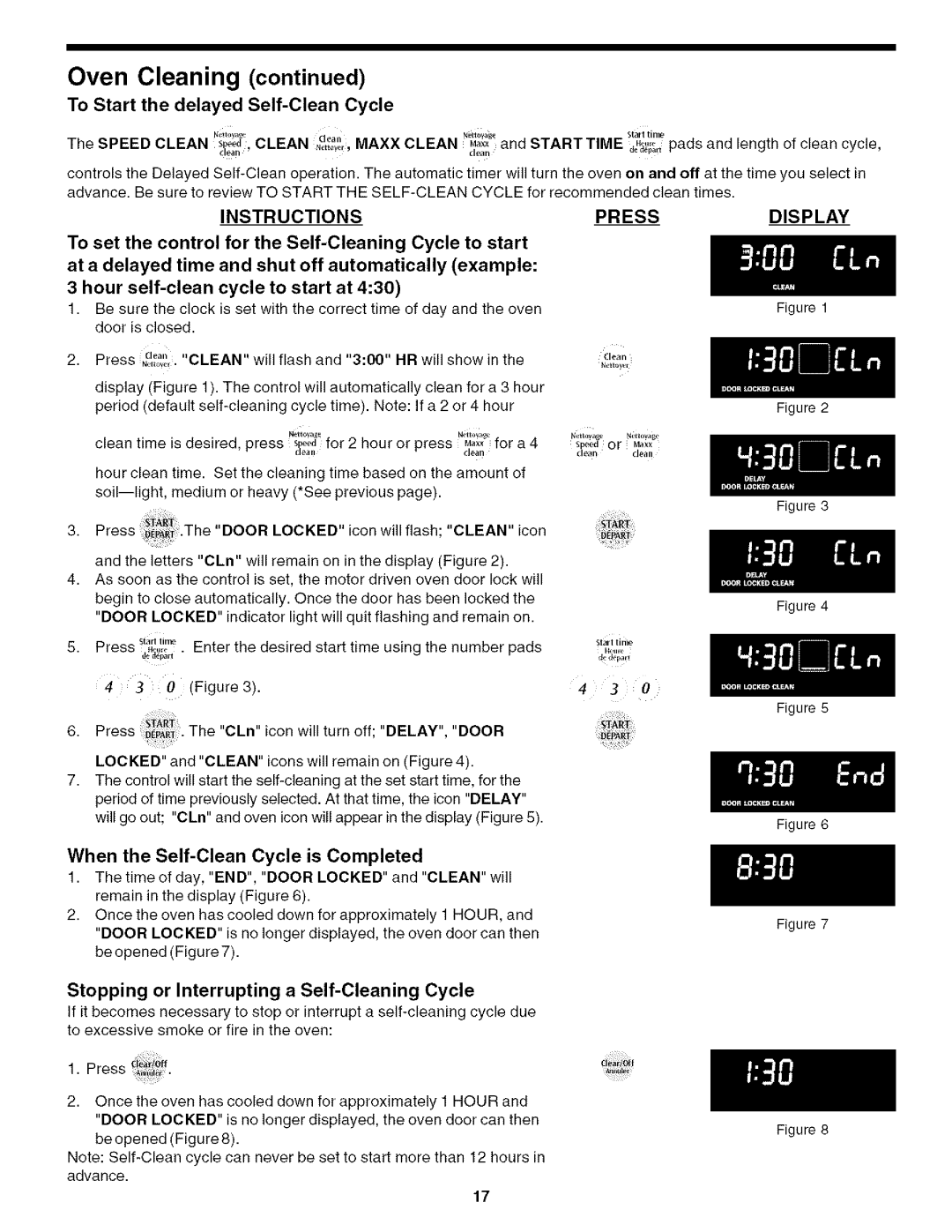 Frigidaire CPEB27S9FC5, CPEB27S9FC4 manual To Start the delayed Self-Clean Cycle, When the Self-Clean Cycle is Completed 