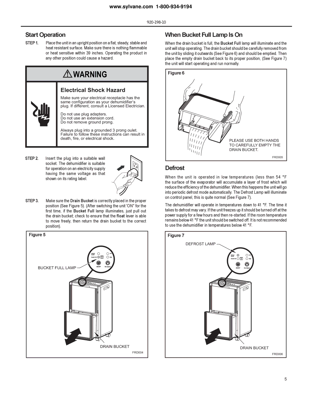 Frigidaire D25D, D50D, D70D operation manual Start Operation, When Bucket Full Lamp Is On, Defrost 