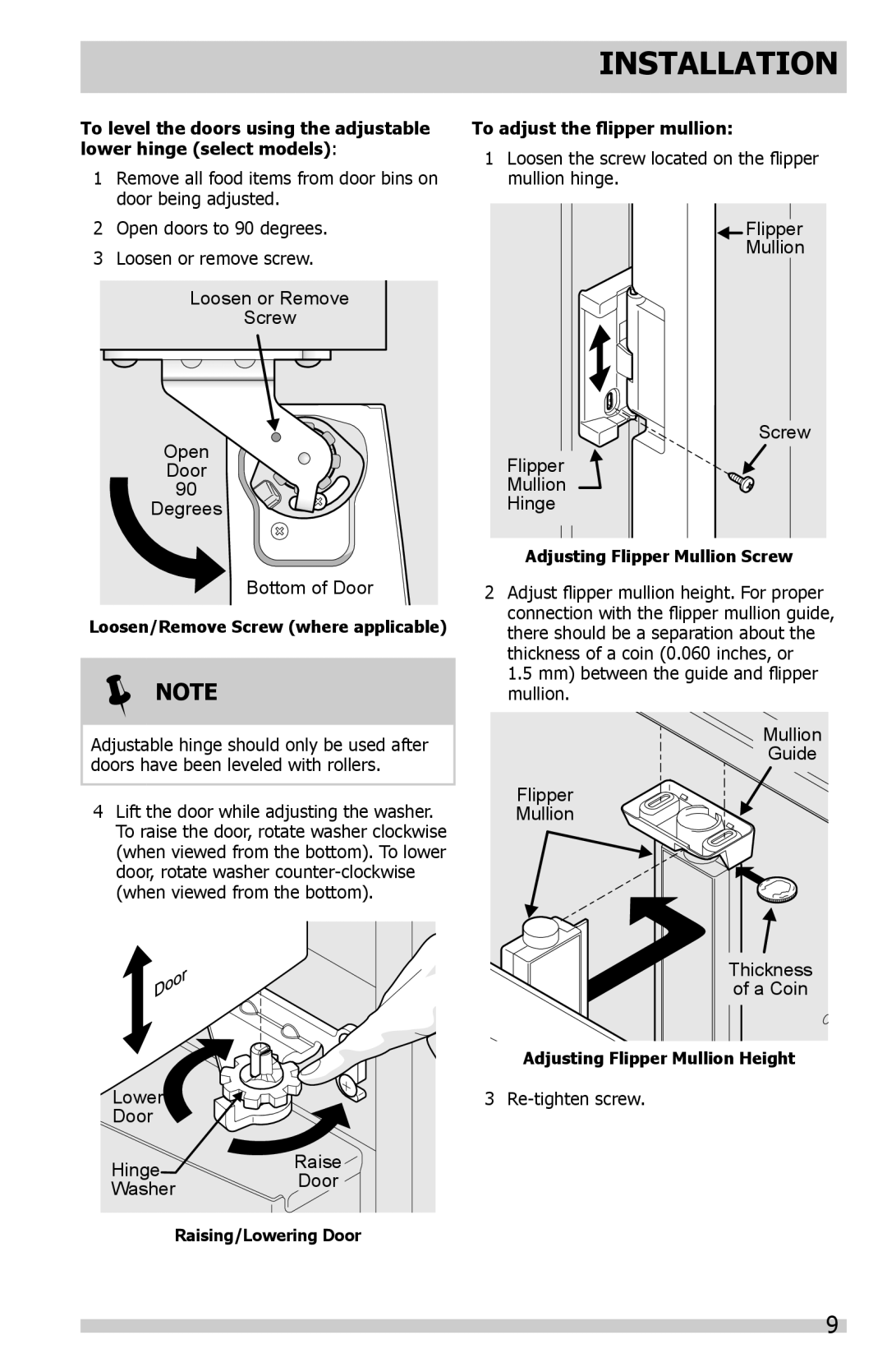Frigidaire DGHF2360PF important safety instructions Installation, Note, To adjust the flipper mullion 