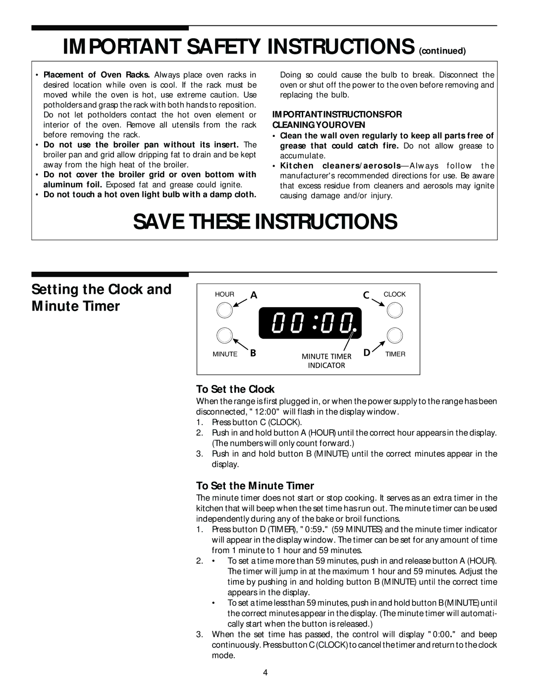 Frigidaire Electric Built- in oven manual Setting the Clock and Minute Timer, To Set the Clock, To Set the Minute Timer 