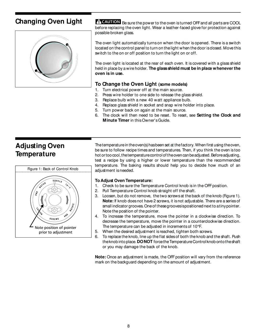 Frigidaire Electric Built- in oven Changing Oven Light, Adjusting Oven Temperature, To Change the Oven Light some models 