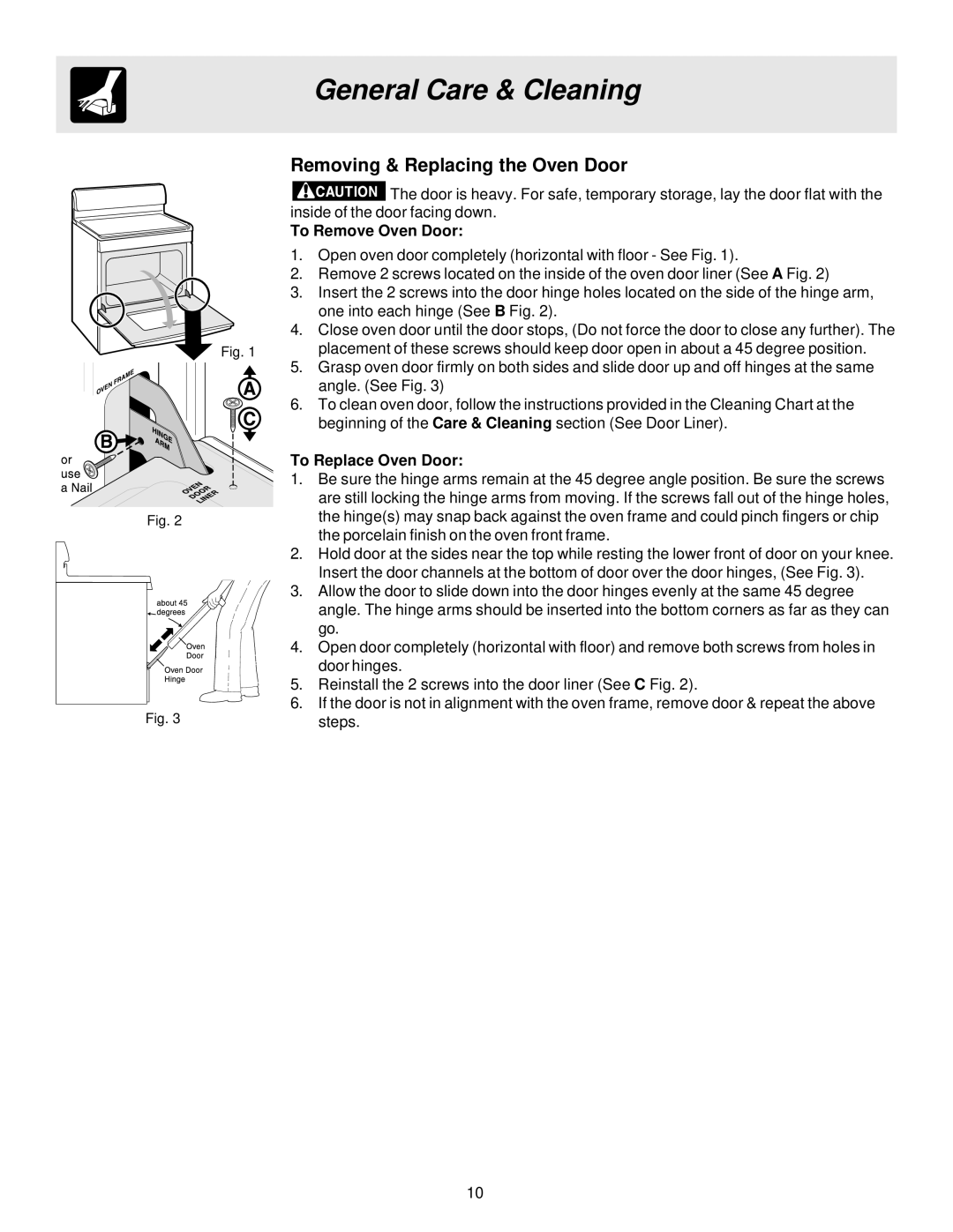 Frigidaire ES100 Removing & Replacing the Oven Door, To Remove Oven Door, To Replace Oven Door 