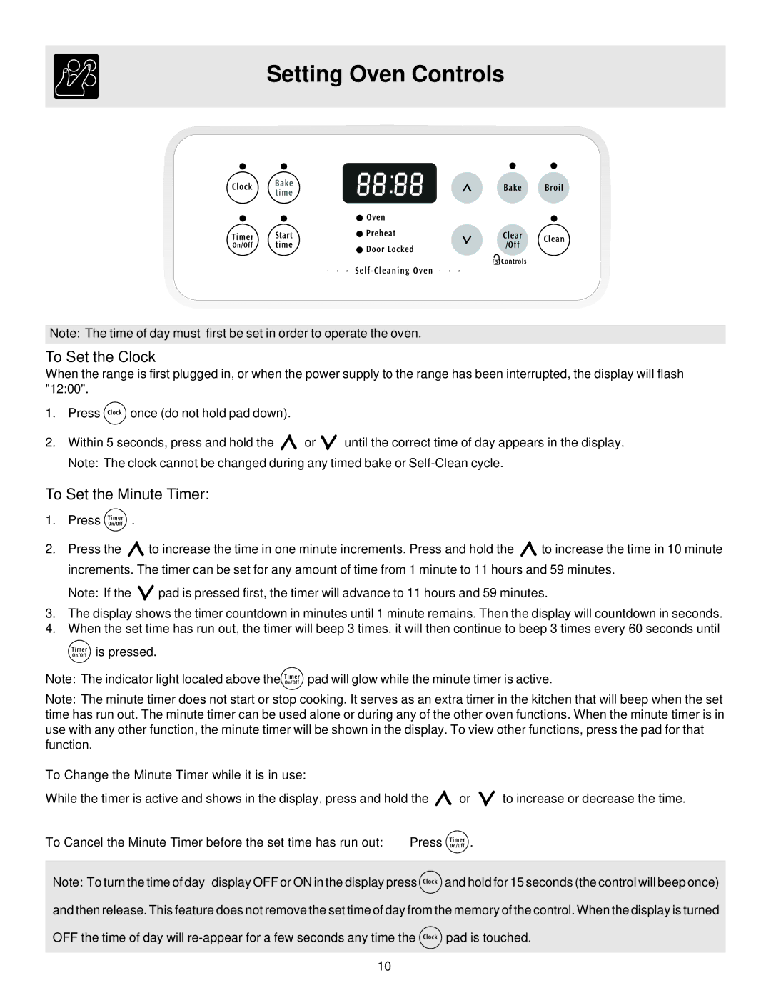 Frigidaire ES300 manual Setting Oven Controls, To Set the Clock, To Set the Minute Timer 