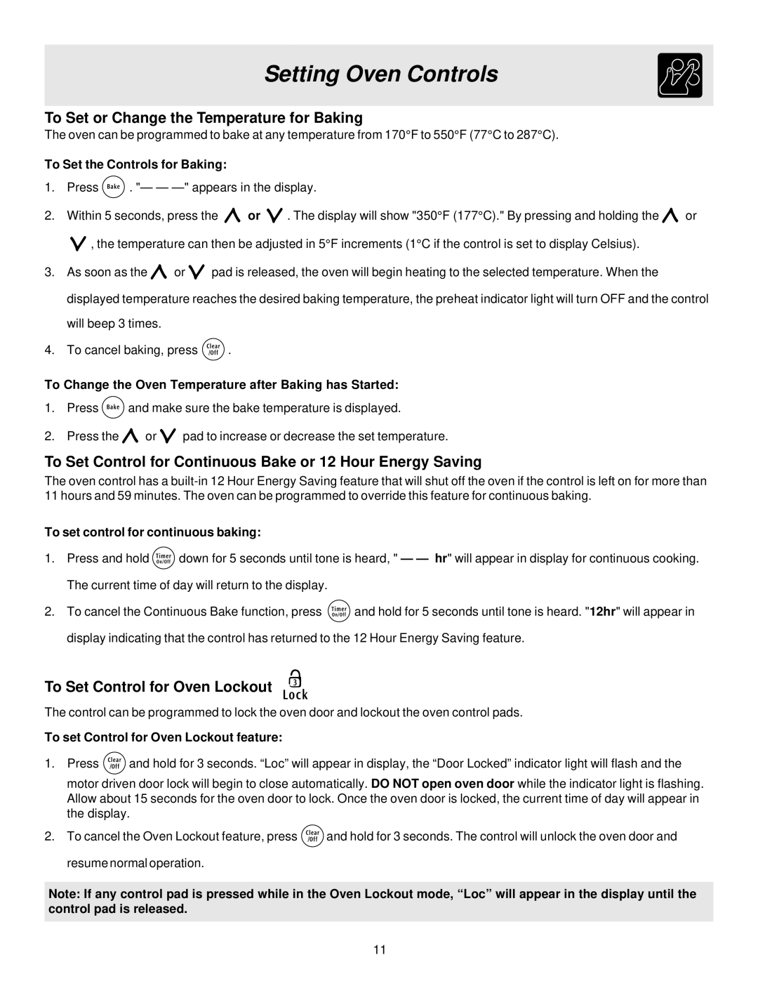 Frigidaire ES300 To Set or Change the Temperature for Baking, To Set Control for Continuous Bake or 12 Hour Energy Saving 